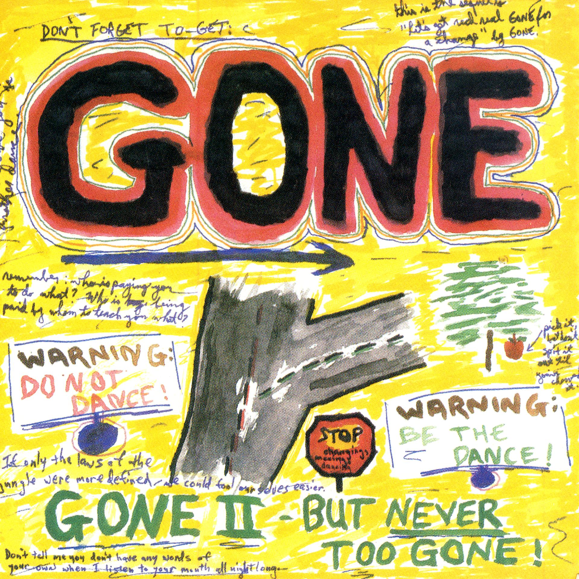 Постер альбома Gone II - but Never Too Gone!