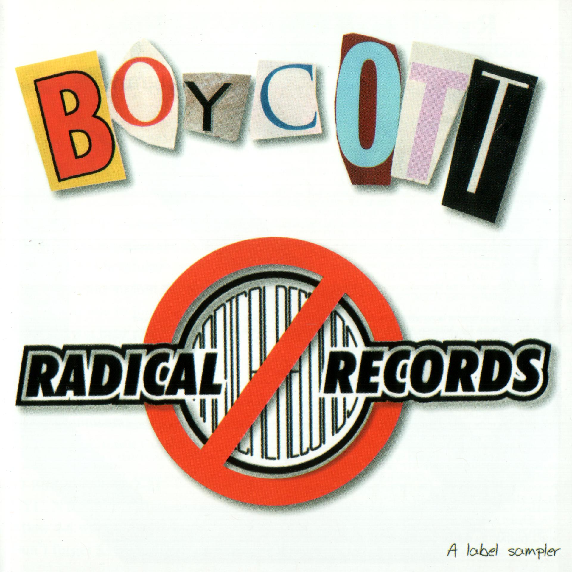 Постер альбома Boycott Radical Records