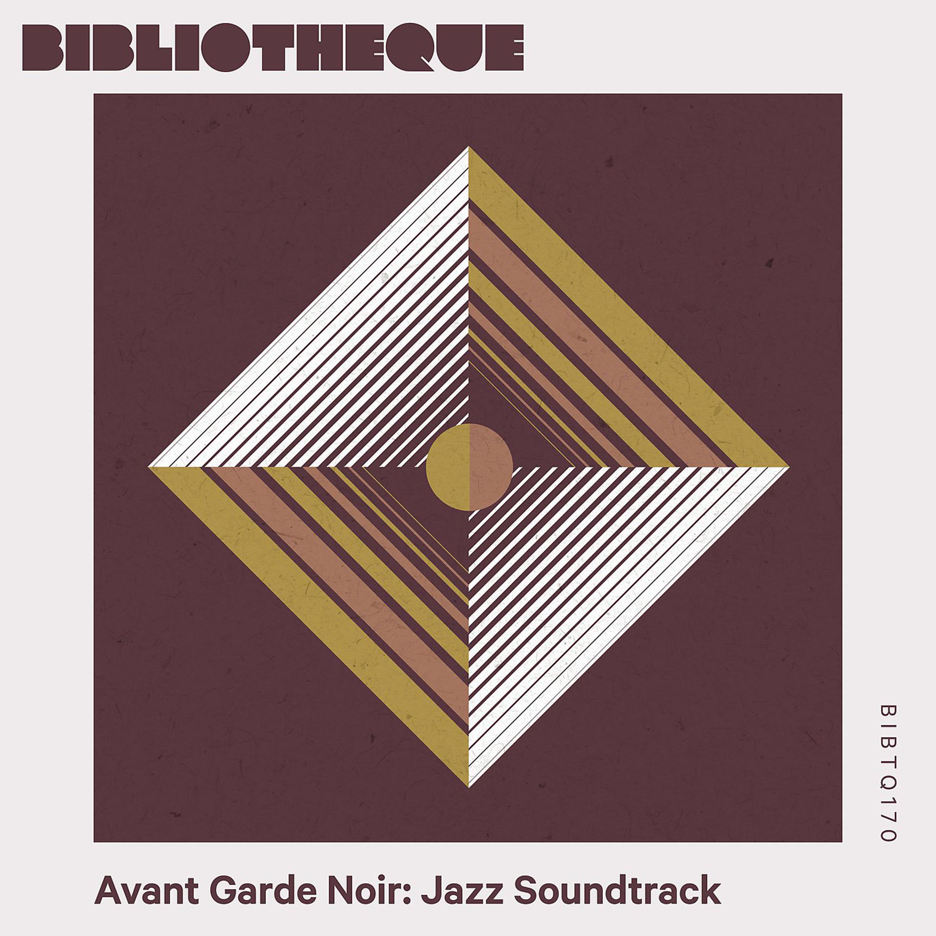 Постер альбома Avant-Garde Noir: Jazz Soundtrack