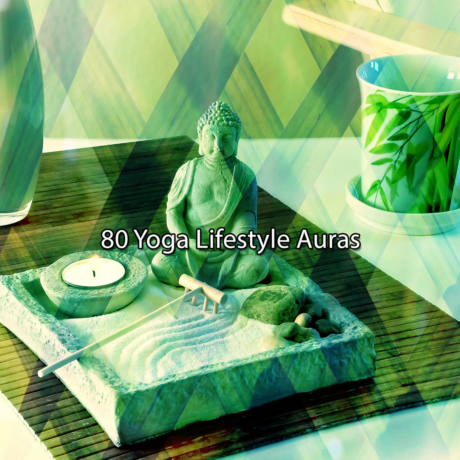 Постер альбома 80 Yoga Lifestyle Auras