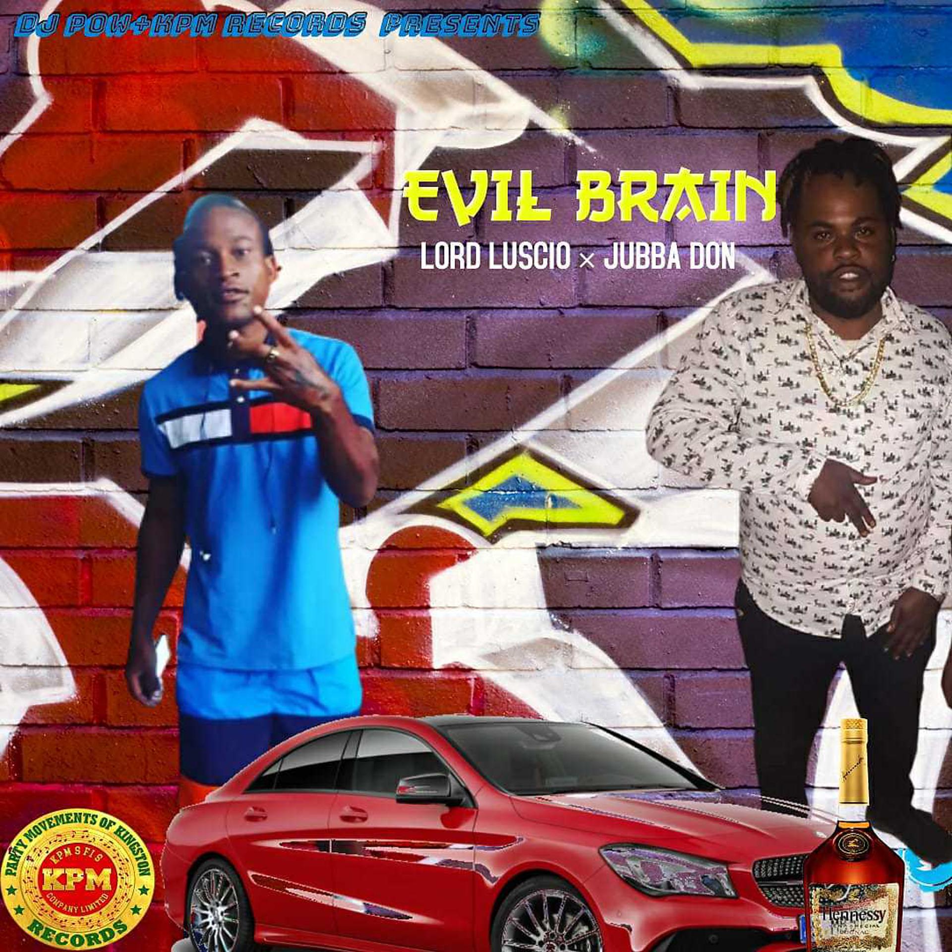 Постер альбома Evil Brain (Official Audio)