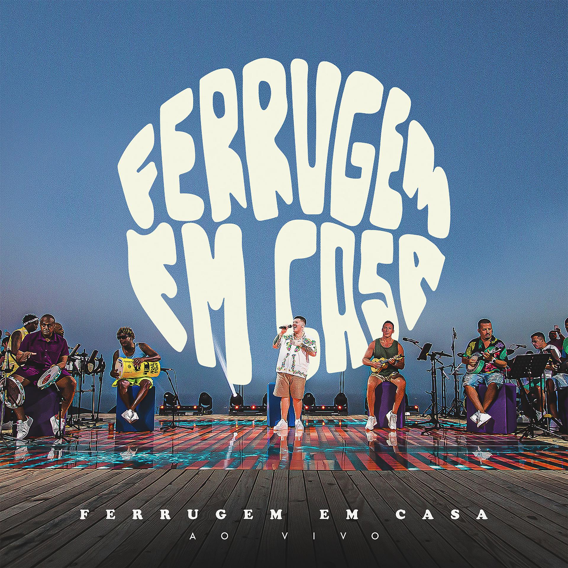 Постер альбома Ferrugem em Casa 2 (Bloco 2) [Ao Vivo]