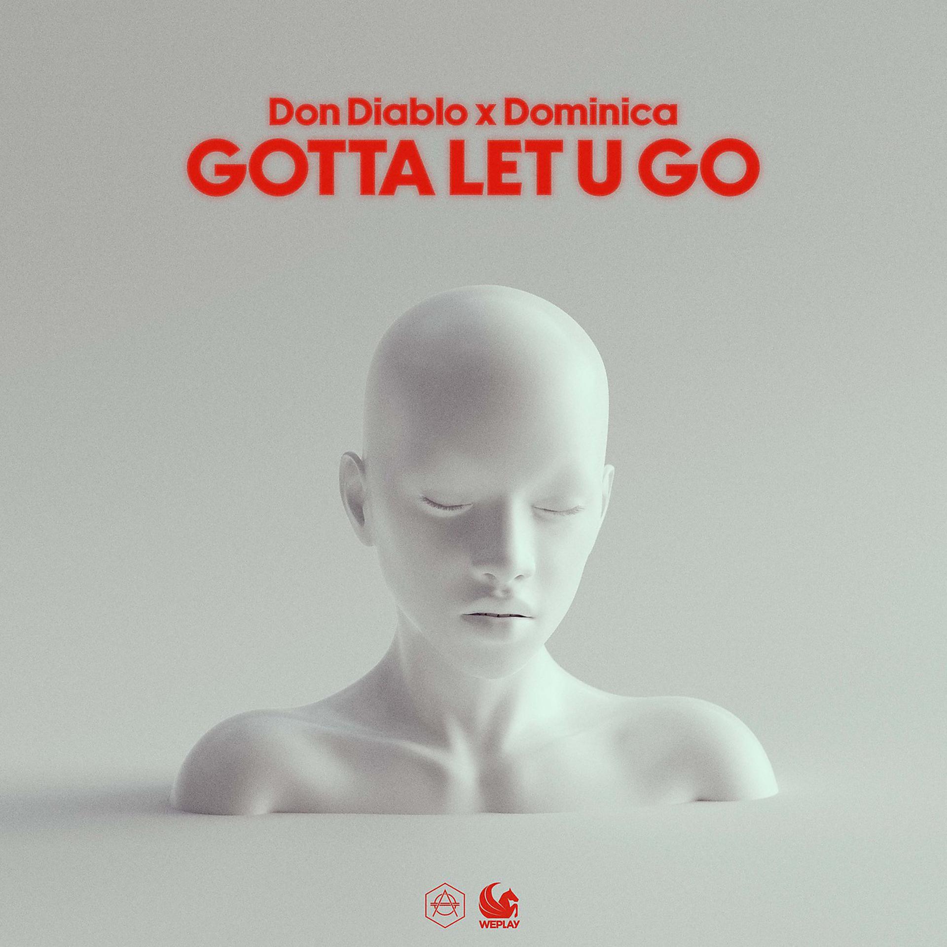 Постер альбома Gotta Let U Go