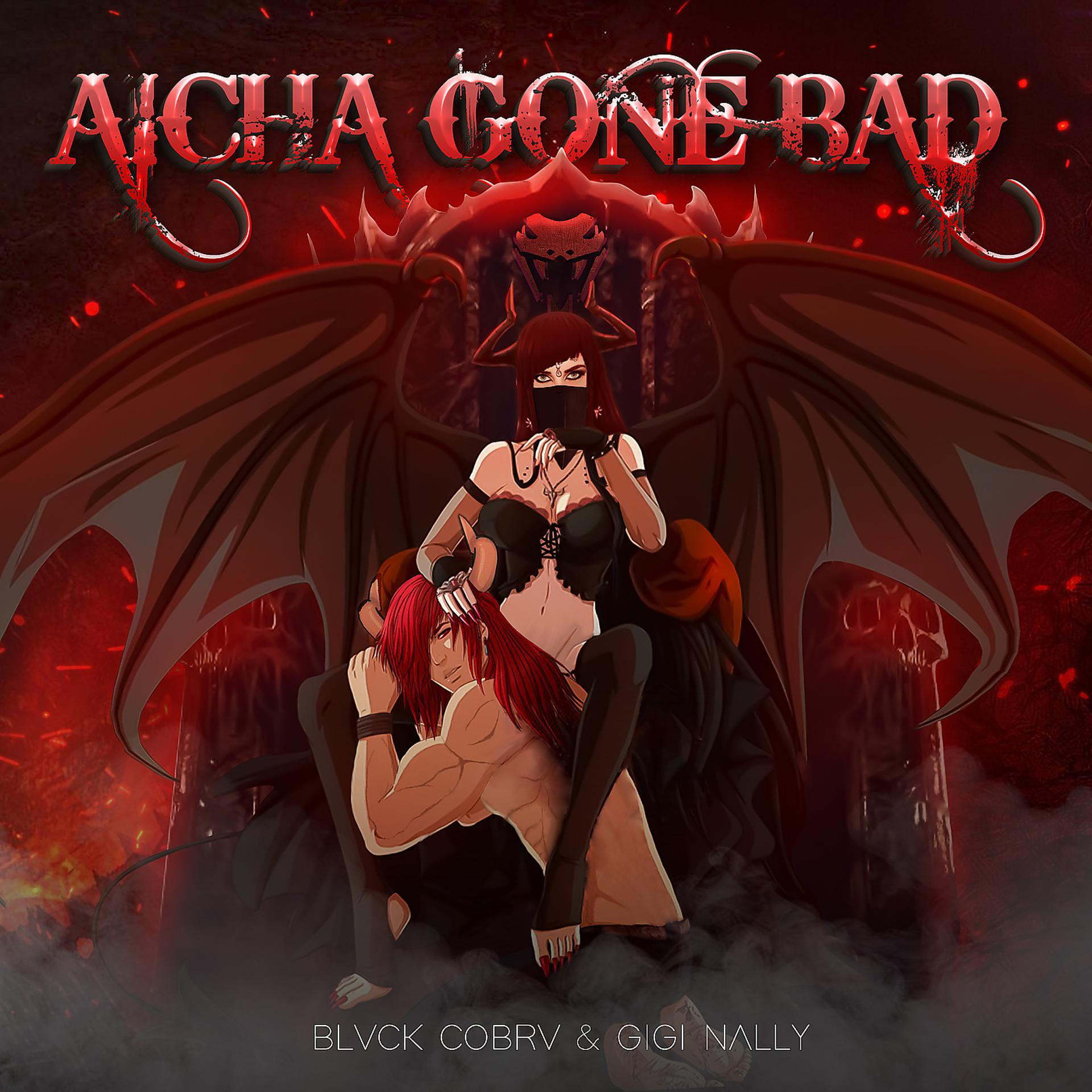 Постер альбома Aicha Gone Bad