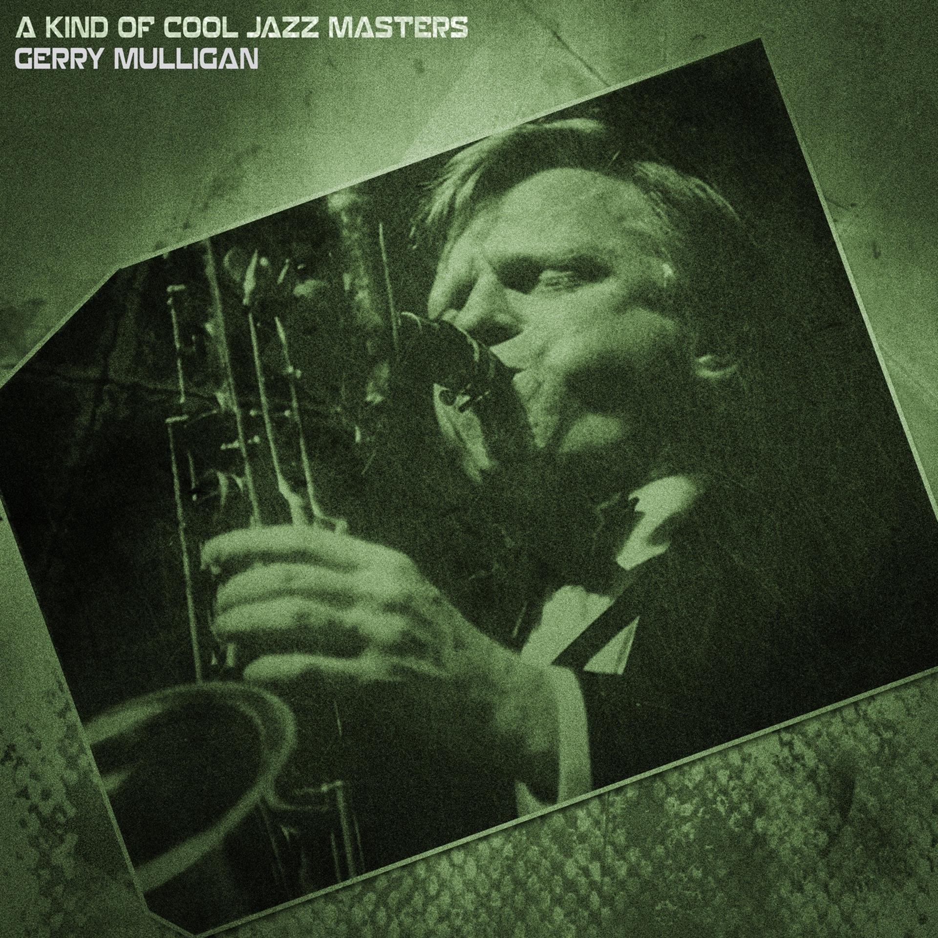 Постер альбома A Kind of Cool Jazz Masters (Remastered)