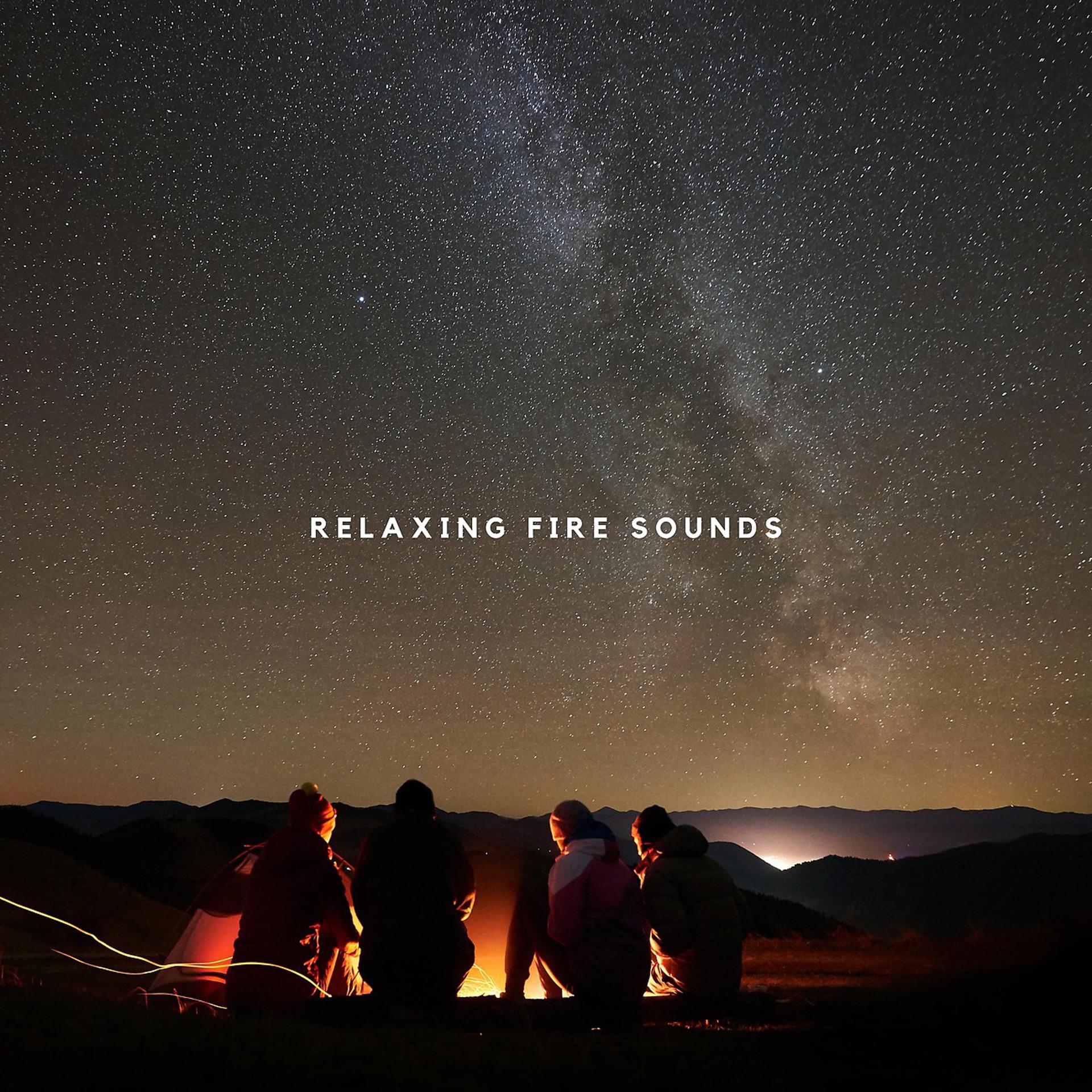 Постер альбома Relaxing Fire Sounds