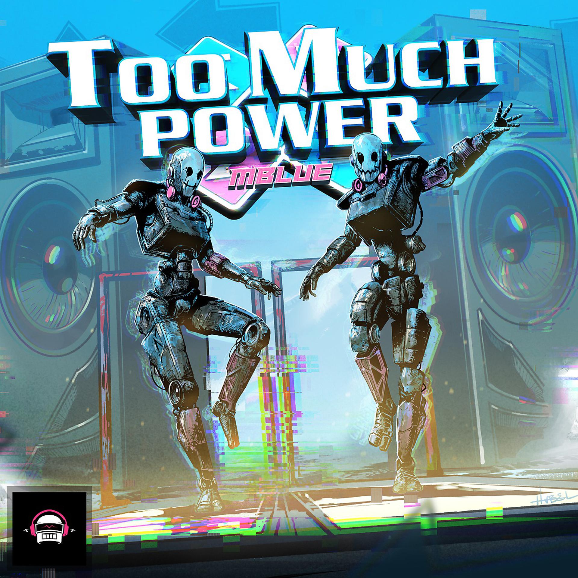 Постер альбома Too Much Power