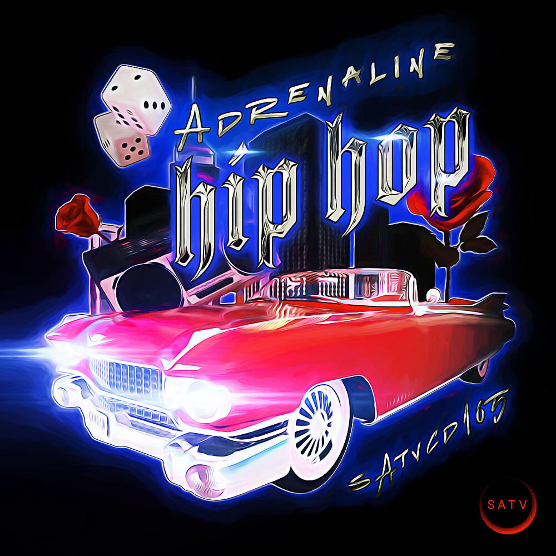 Постер альбома ADRENALINE HIP HOP