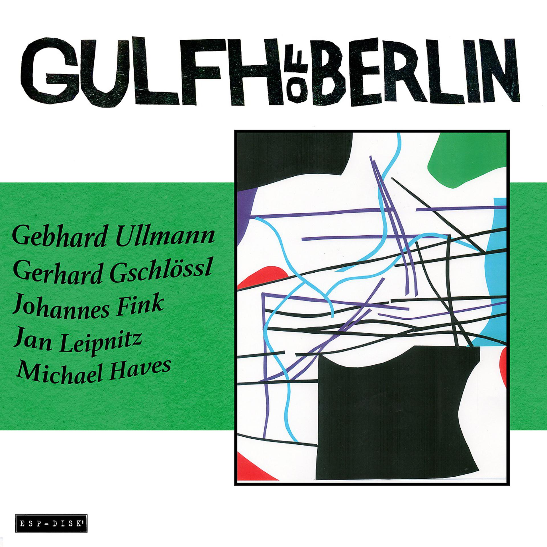 Постер альбома GULFH of Berlin
