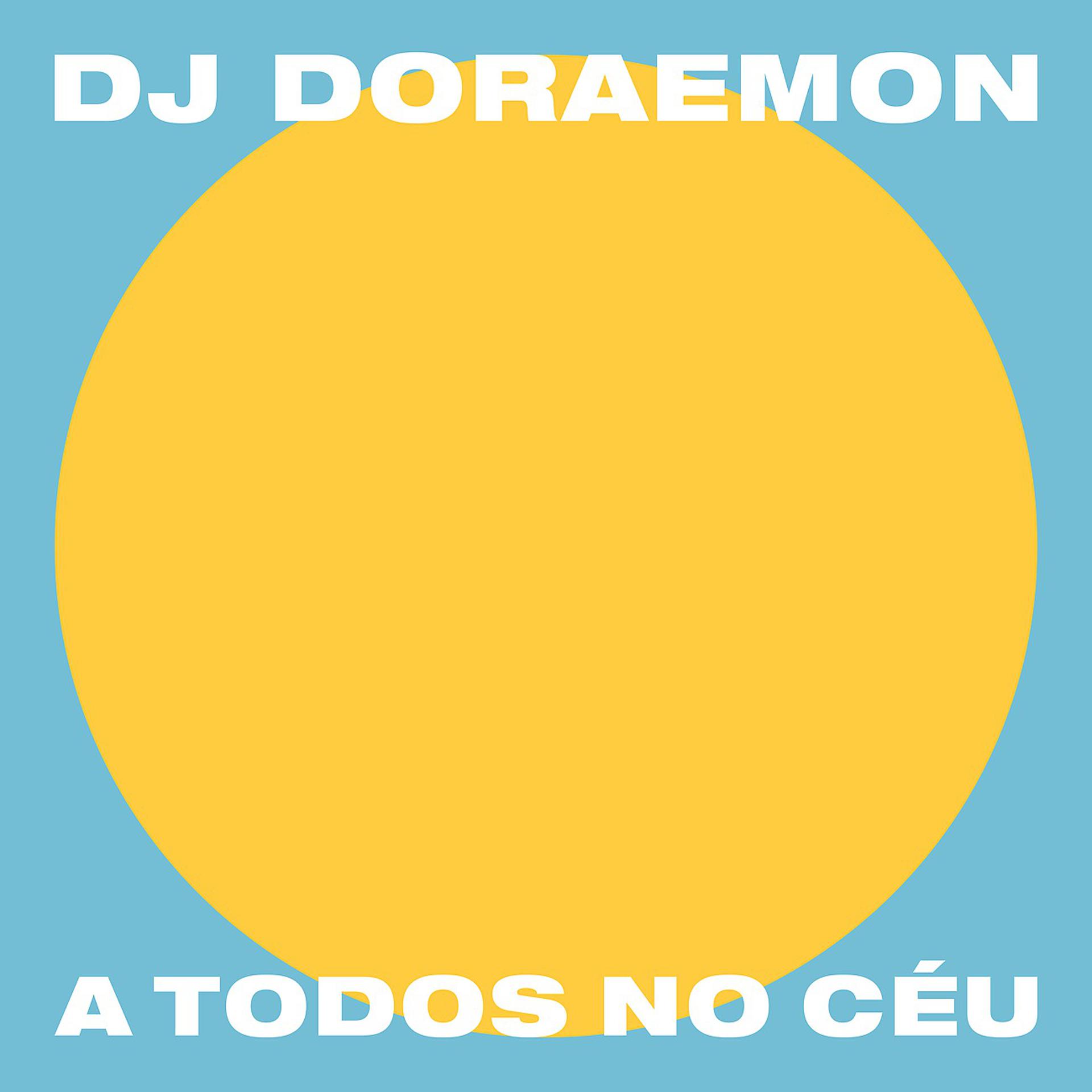 Постер альбома A Todos No Céu