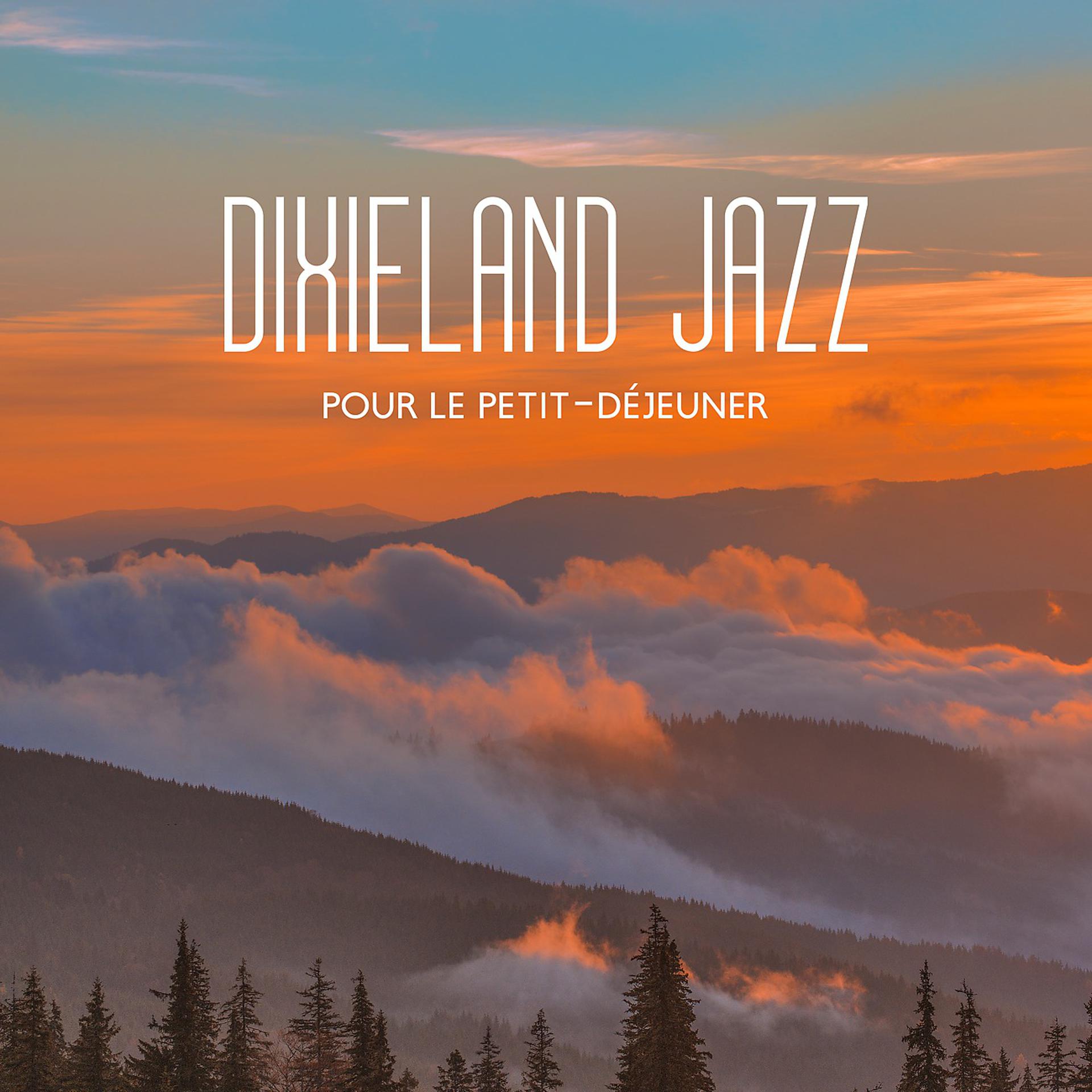 Постер альбома Dixieland jazz pour le petit-déjeuner