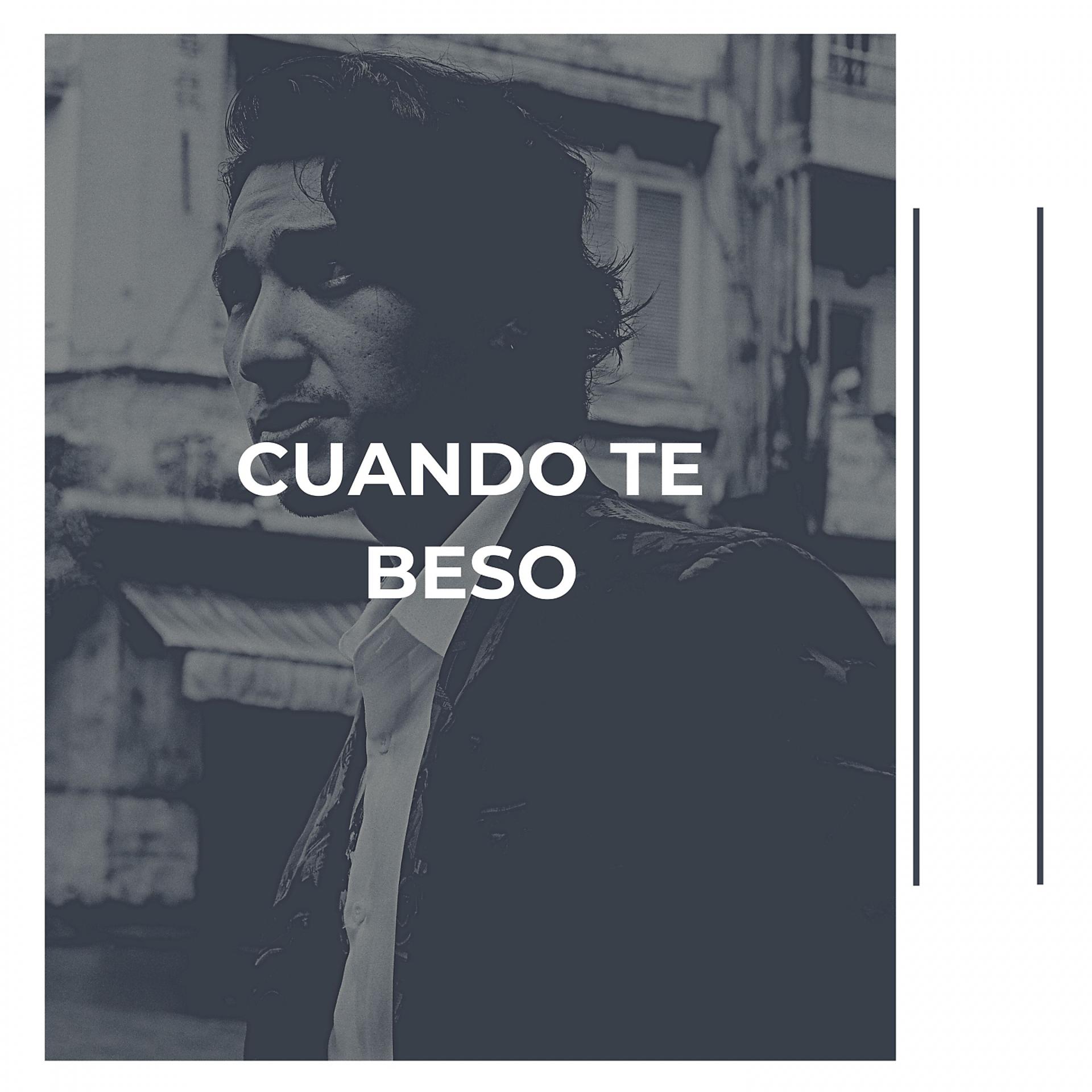 Постер альбома Cuando Te Beso