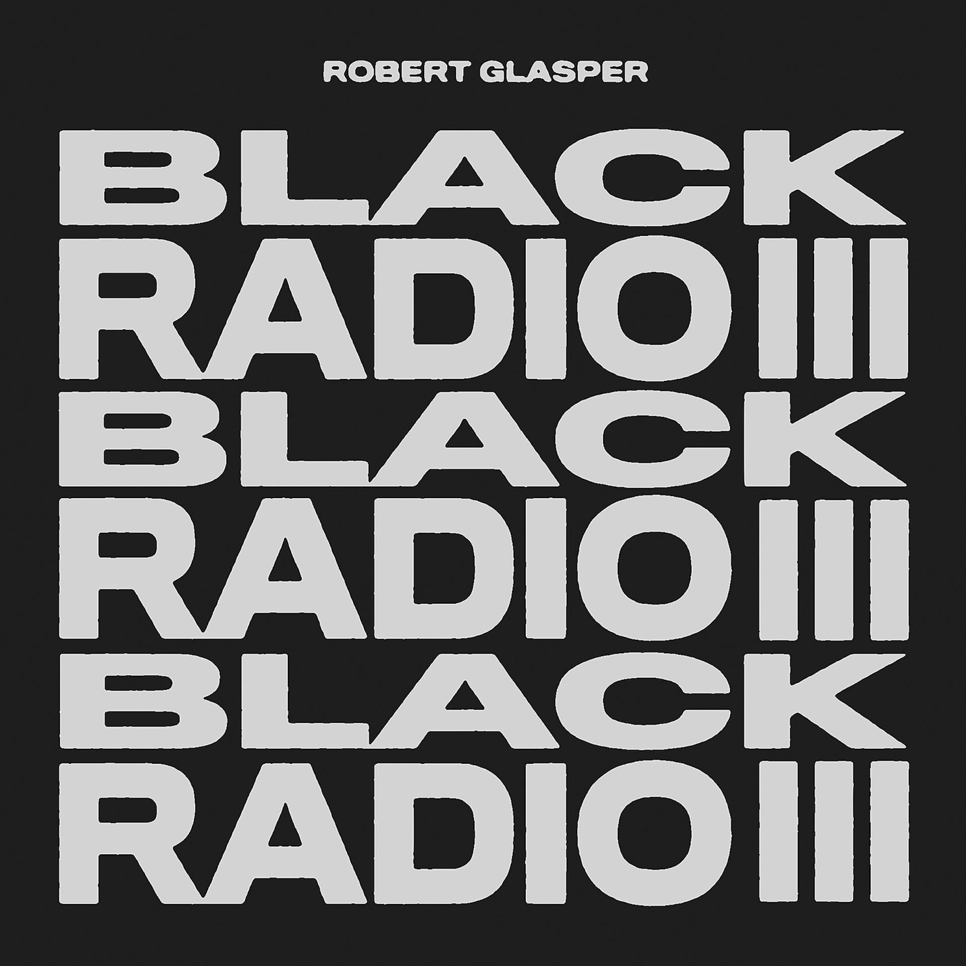 Постер альбома Black Radio III