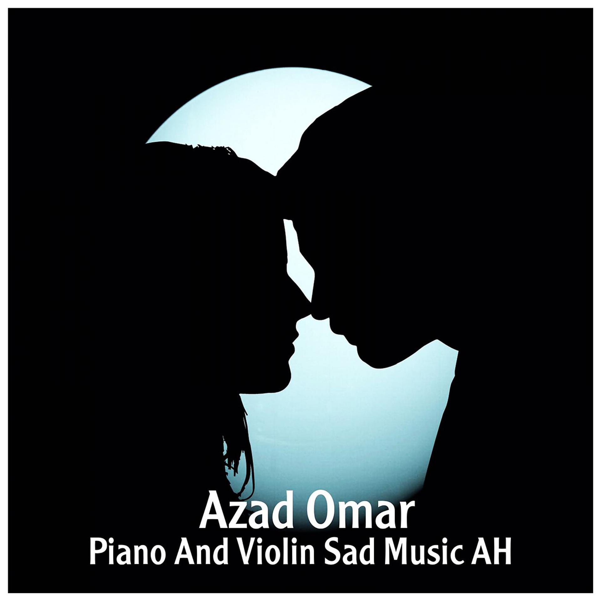 Постер альбома Piano and Violin Sad Music Ah