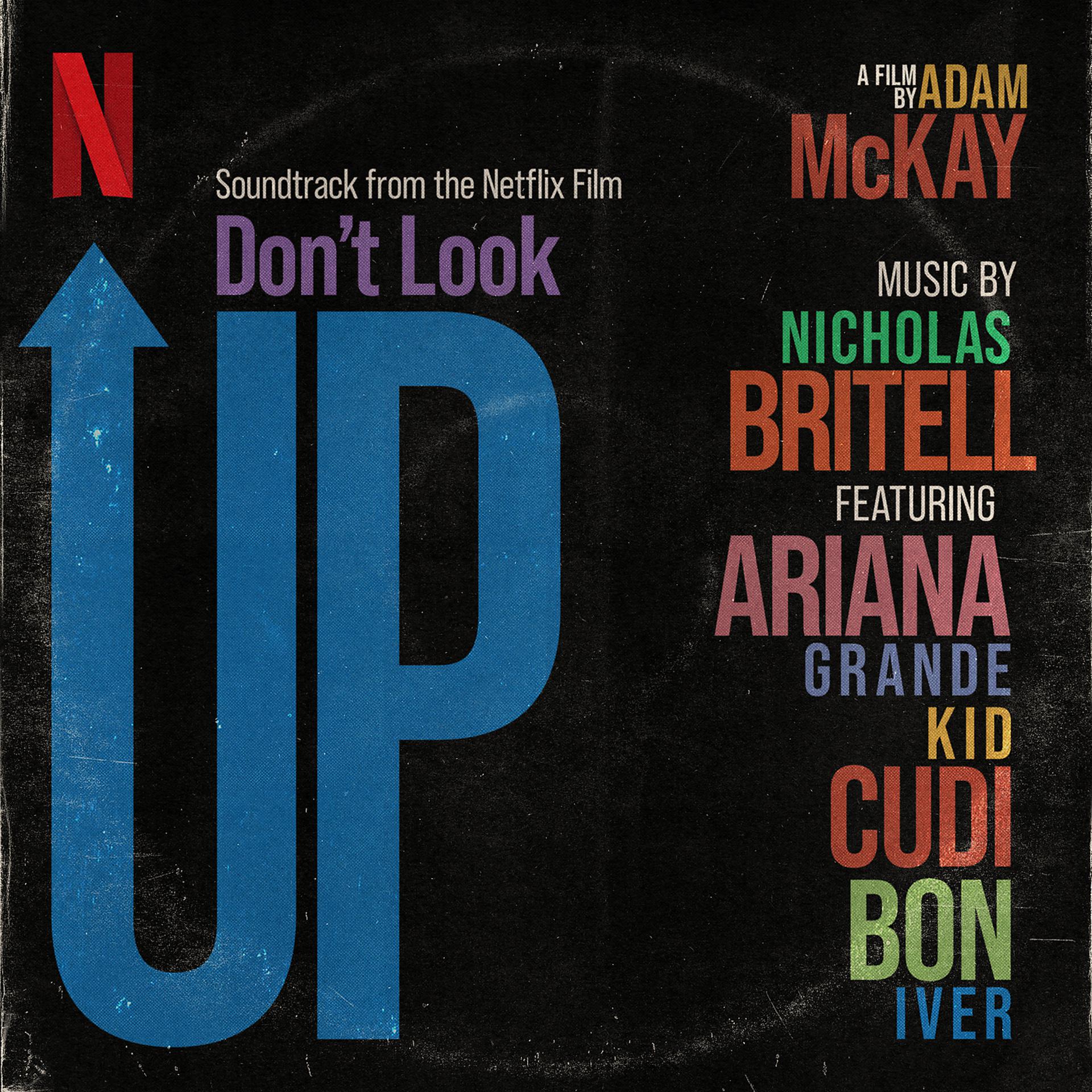 Постер альбома Don't Look Up (Soundtrack from the Netflix Film)