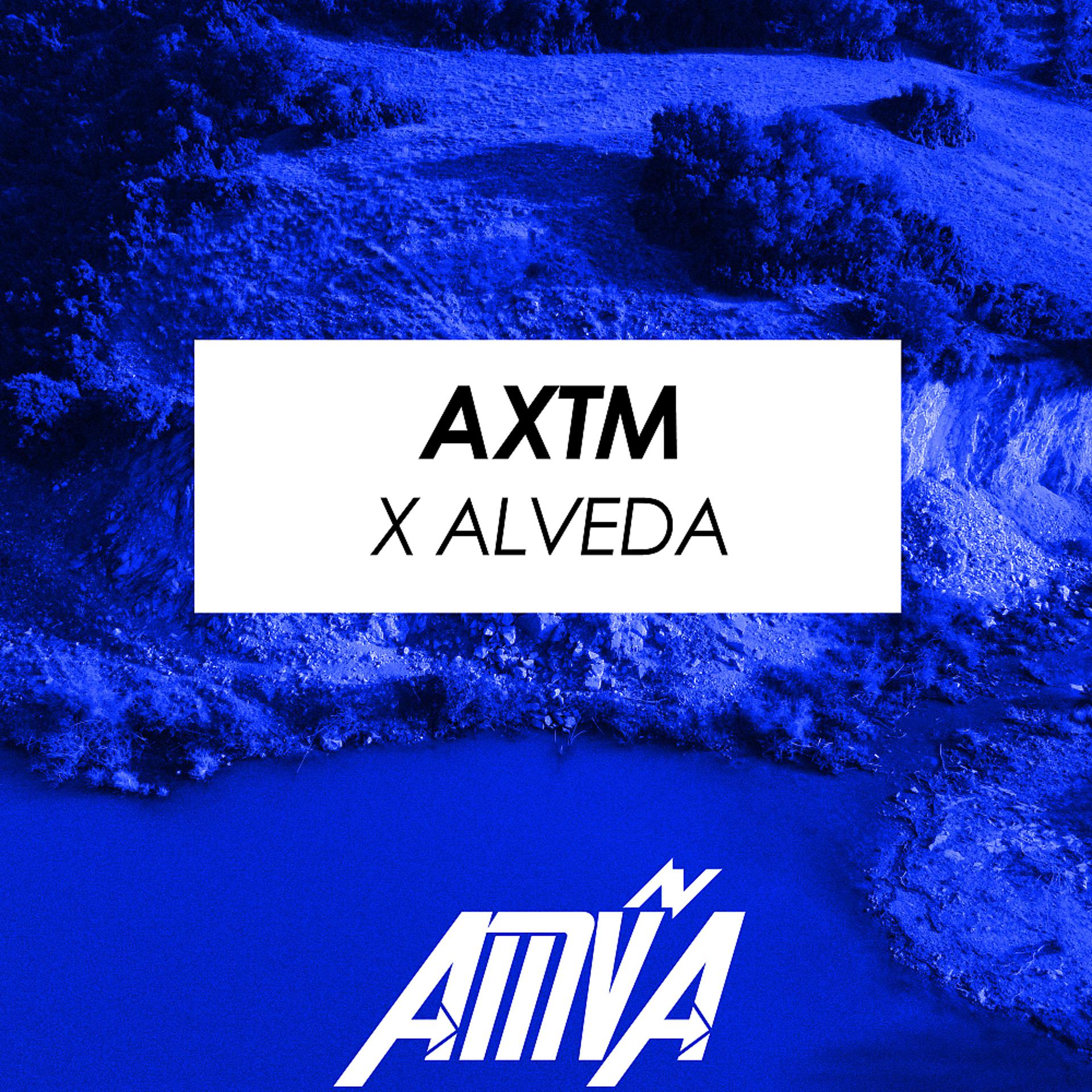 Постер альбома aXtm x Alveda