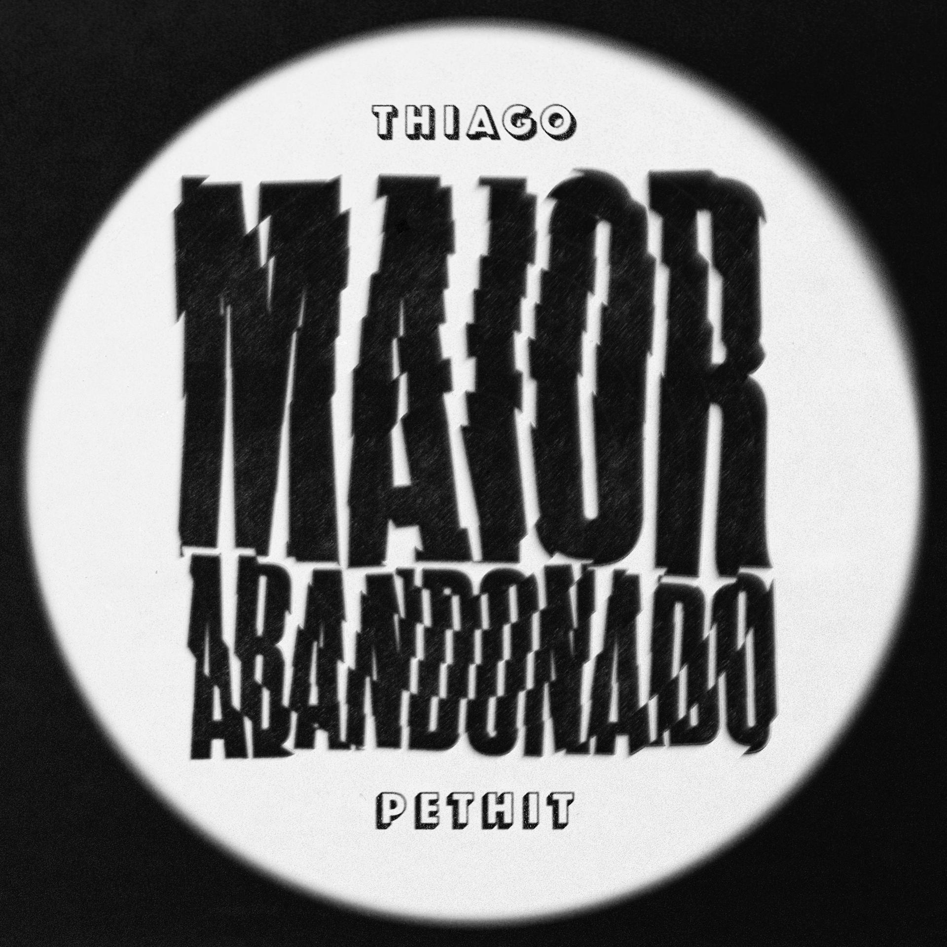 Постер альбома Maior Abandonado