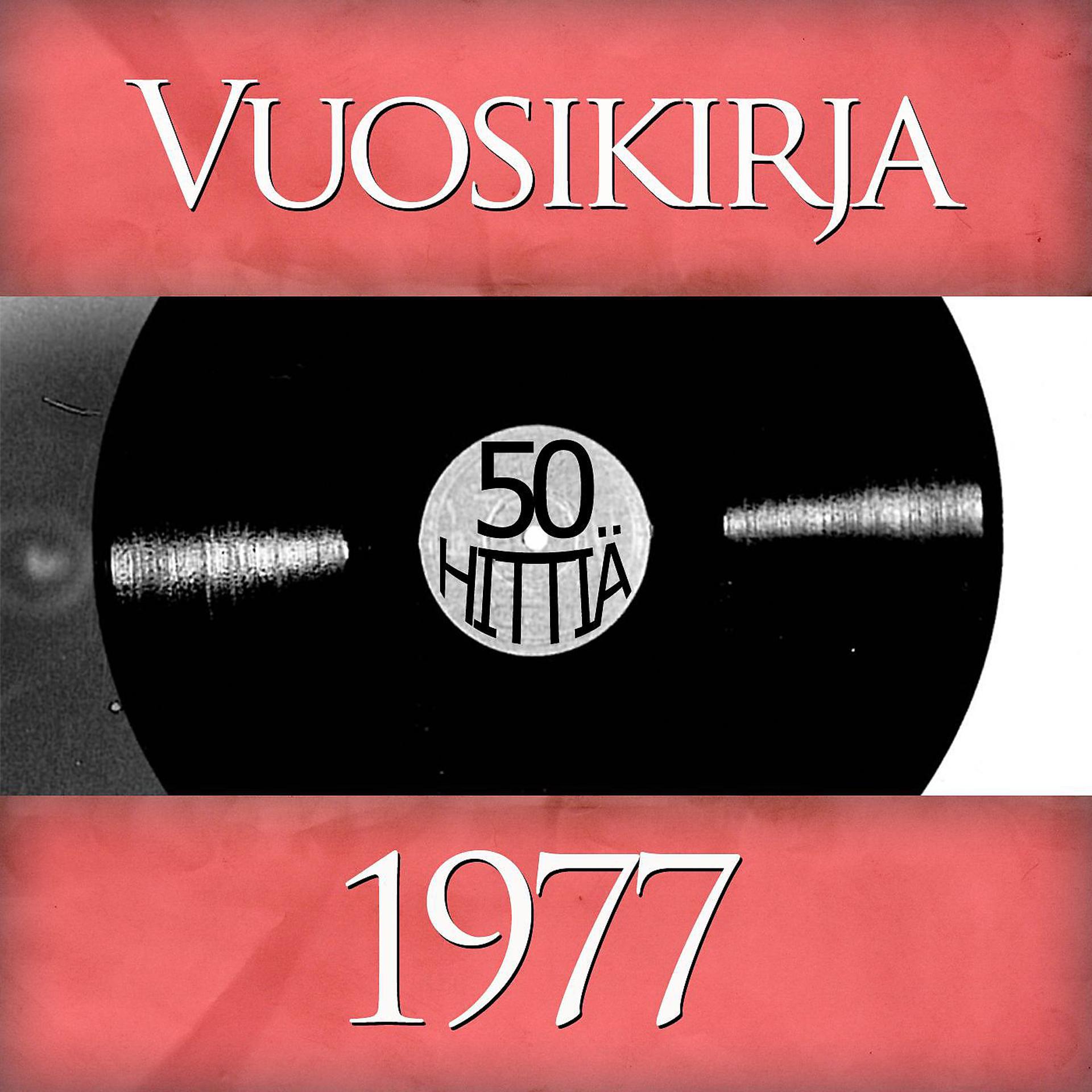 Постер альбома Vuosikirja 1977 - 50 hittiä