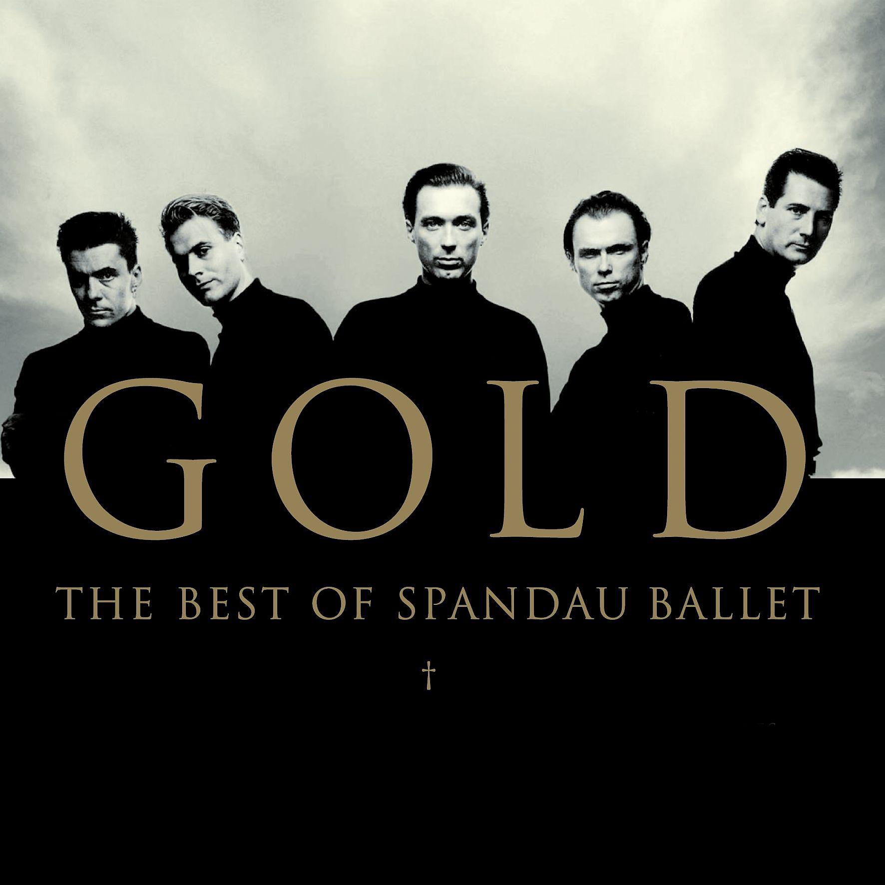 Постер альбома Gold - The Best of Spandau Ballet