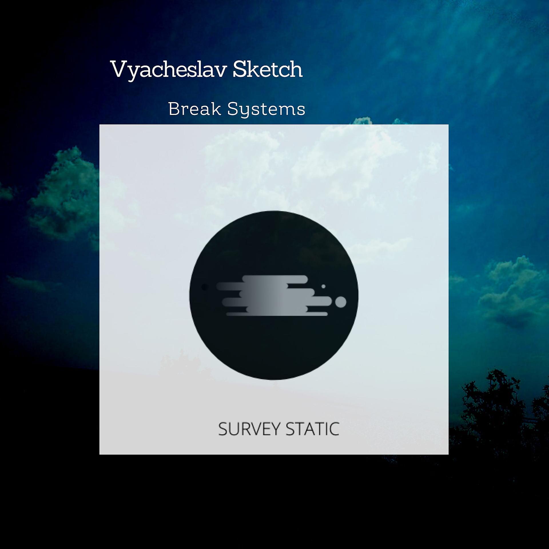 Постер альбома Break Systems