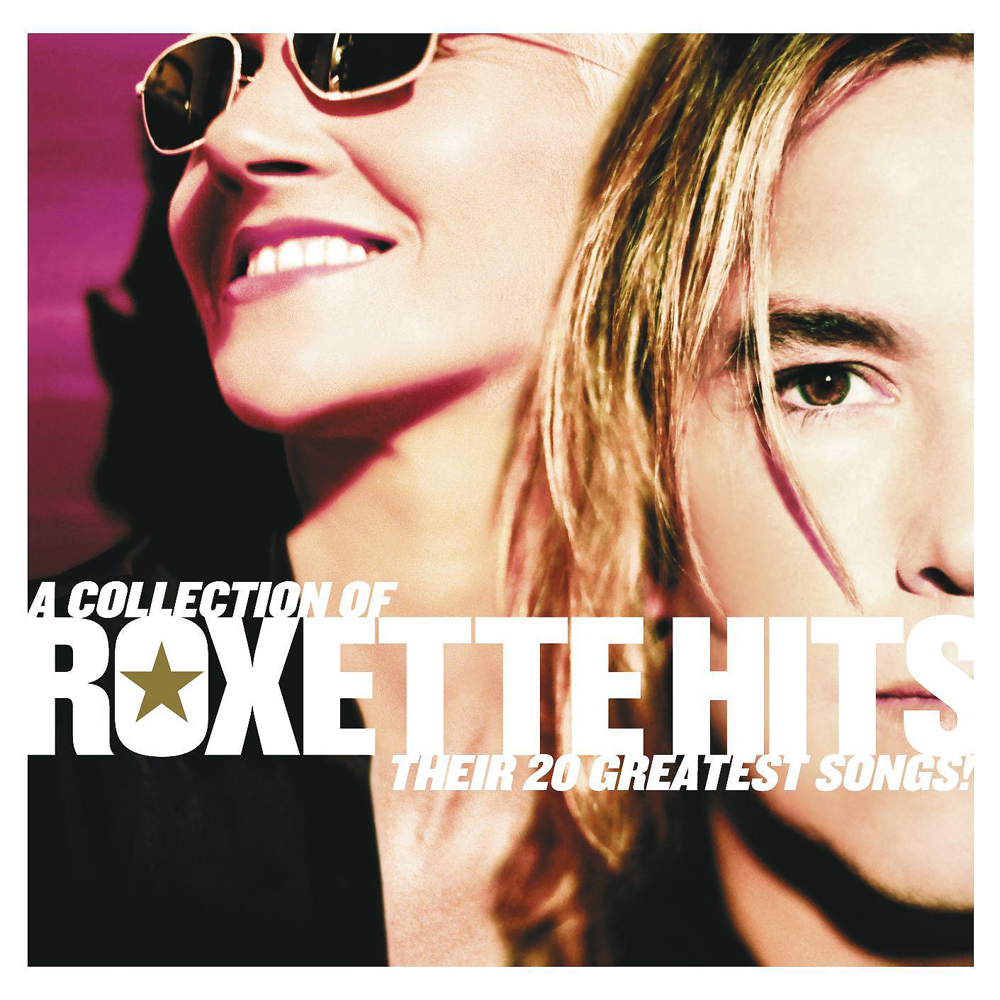 Постер альбома A Collection of Roxette Hits! Their 20 Greatest Songs!