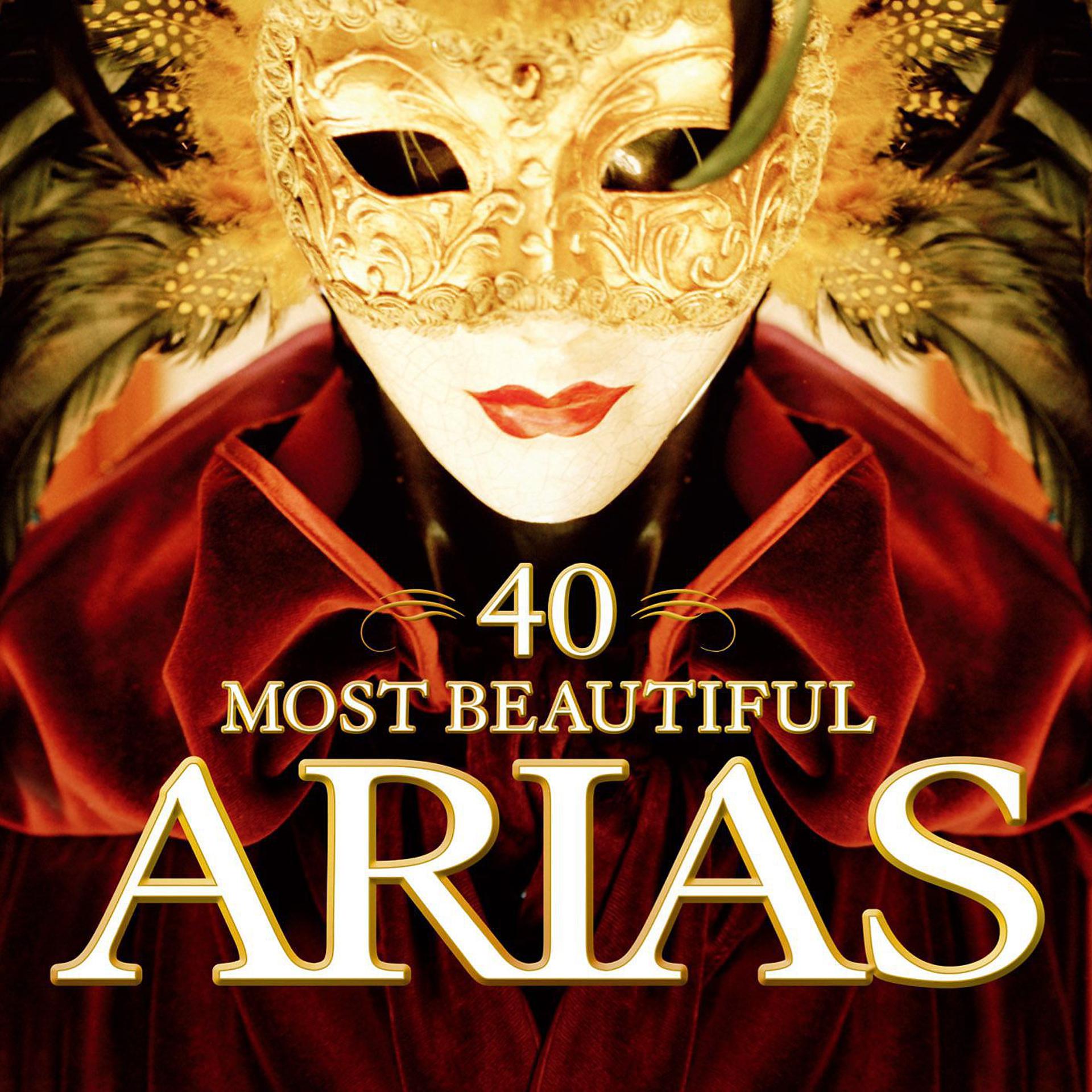 Постер альбома 40 Most Beautiful Arias