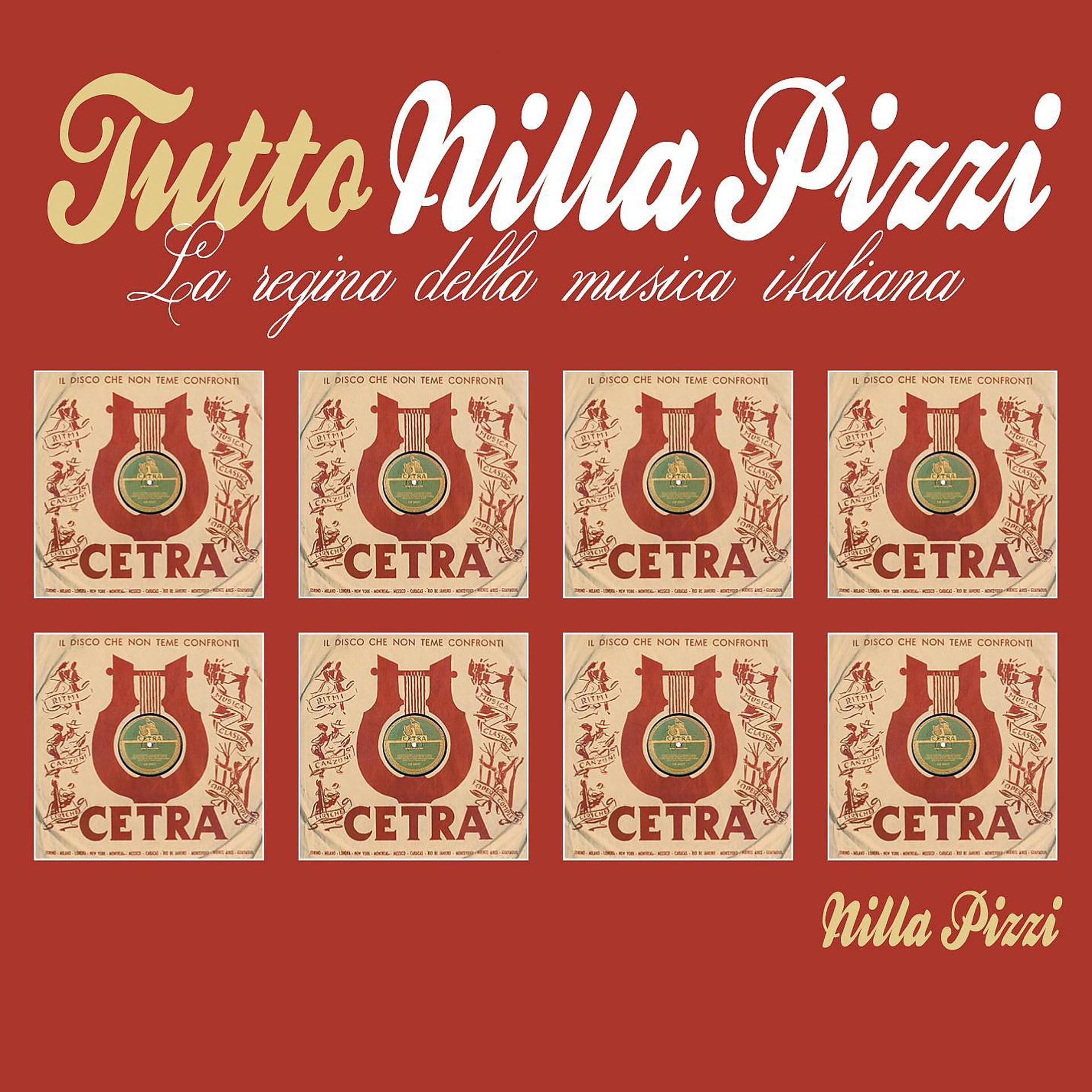 Постер альбома Tutto Nilla Pizzi "La regina della canzone italiana"