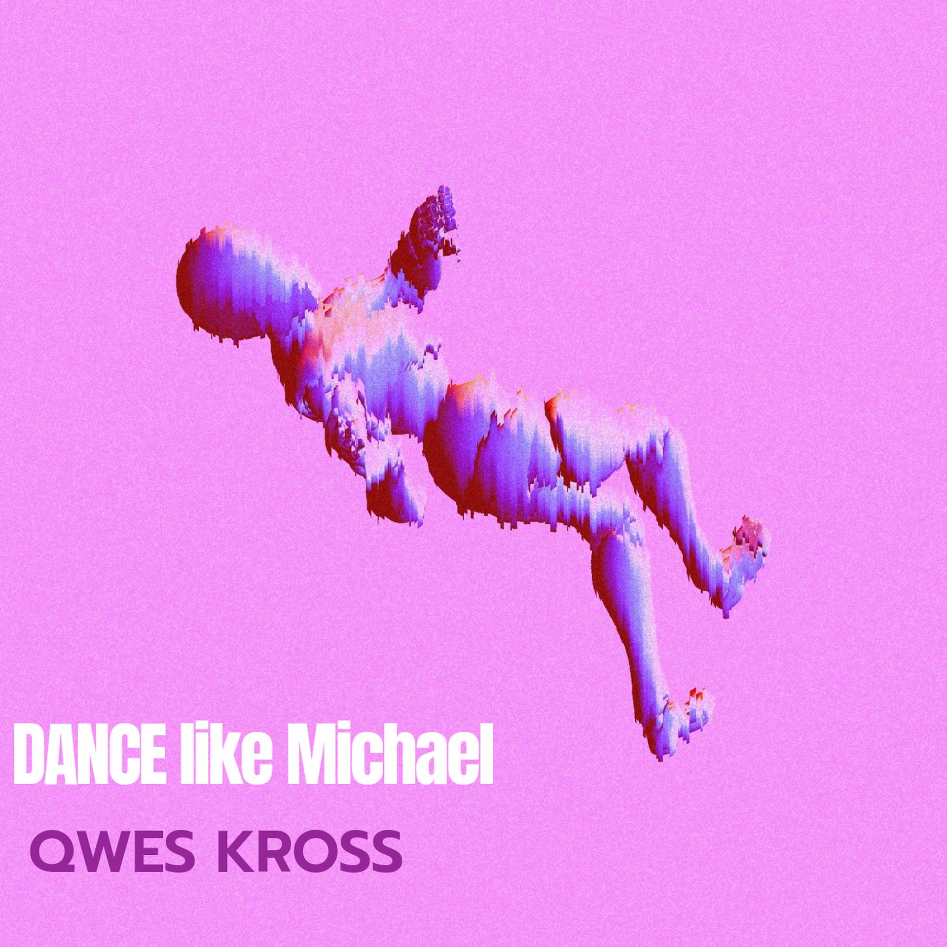 Постер альбома Dance Like Michael