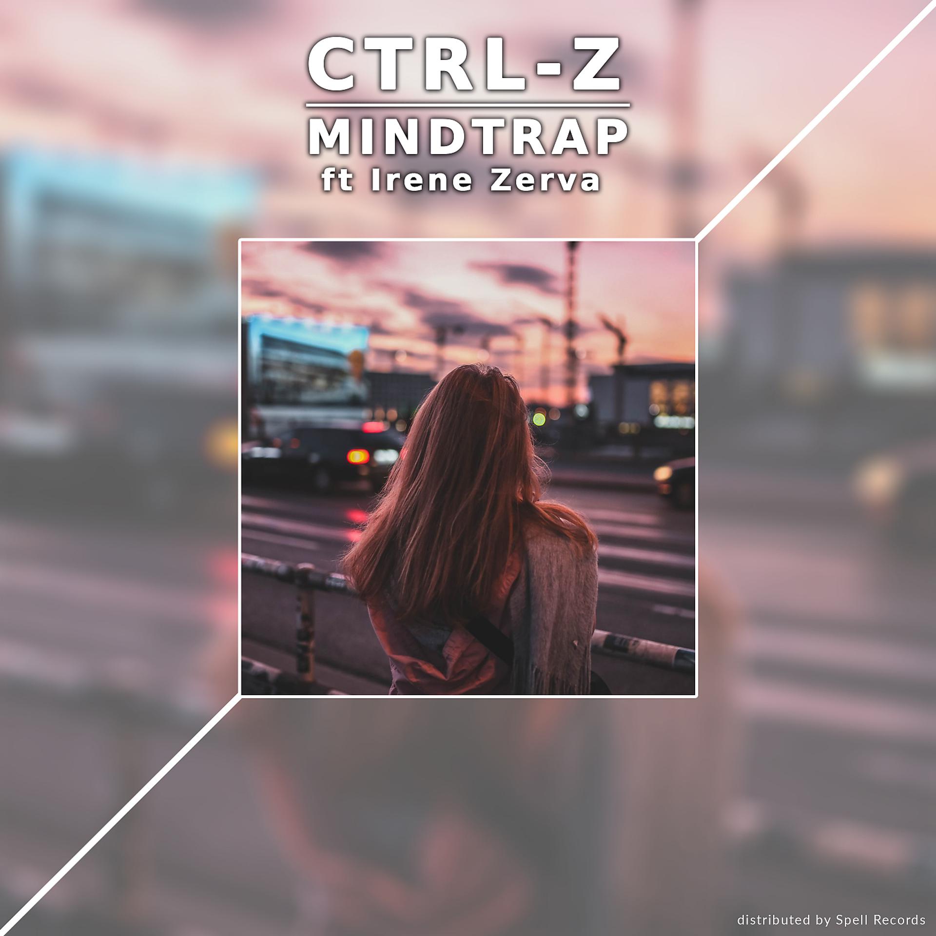 Постер альбома Ctrl-Z (feat. Irene Zerva)