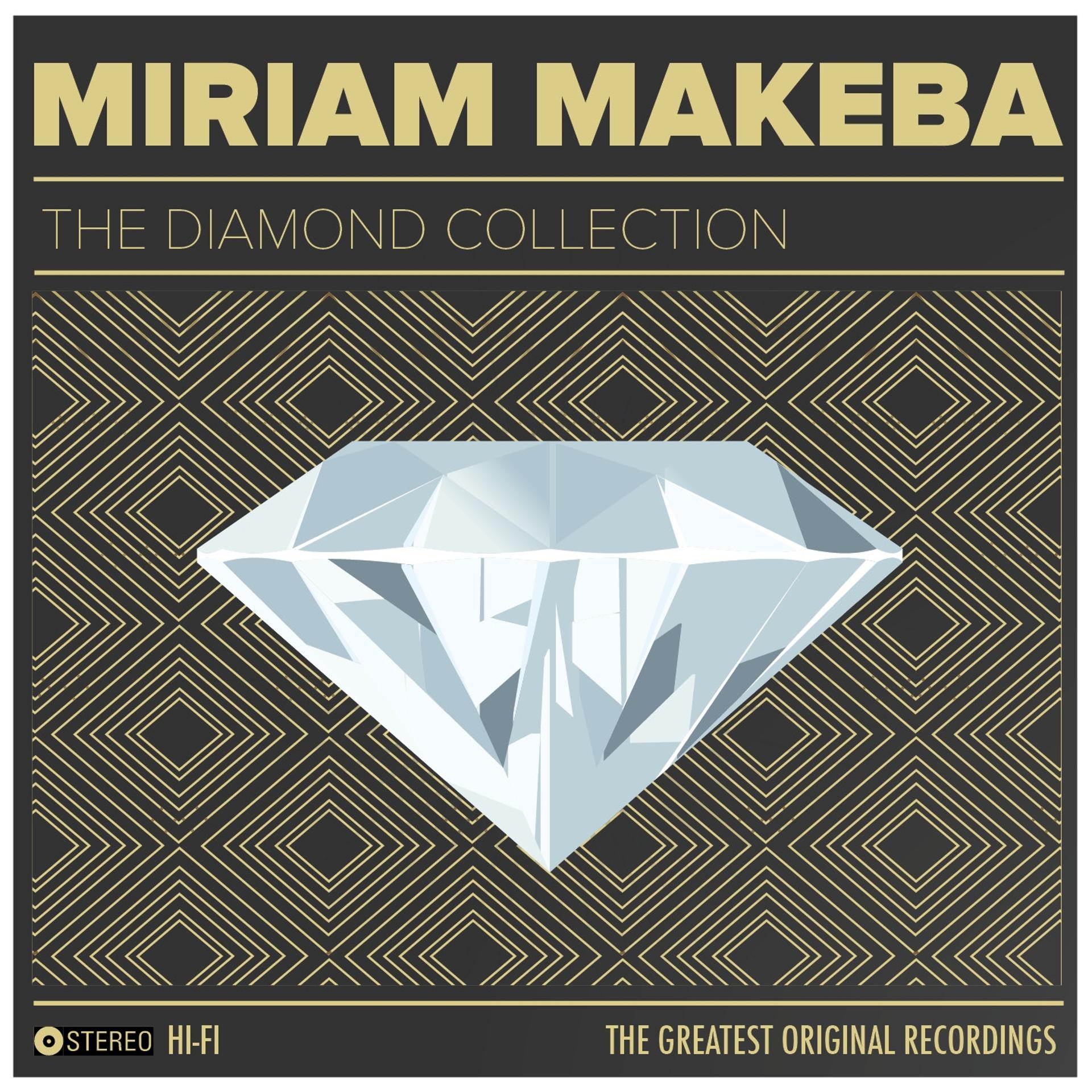 Постер альбома Miriam Makeba: The Diamond Collection