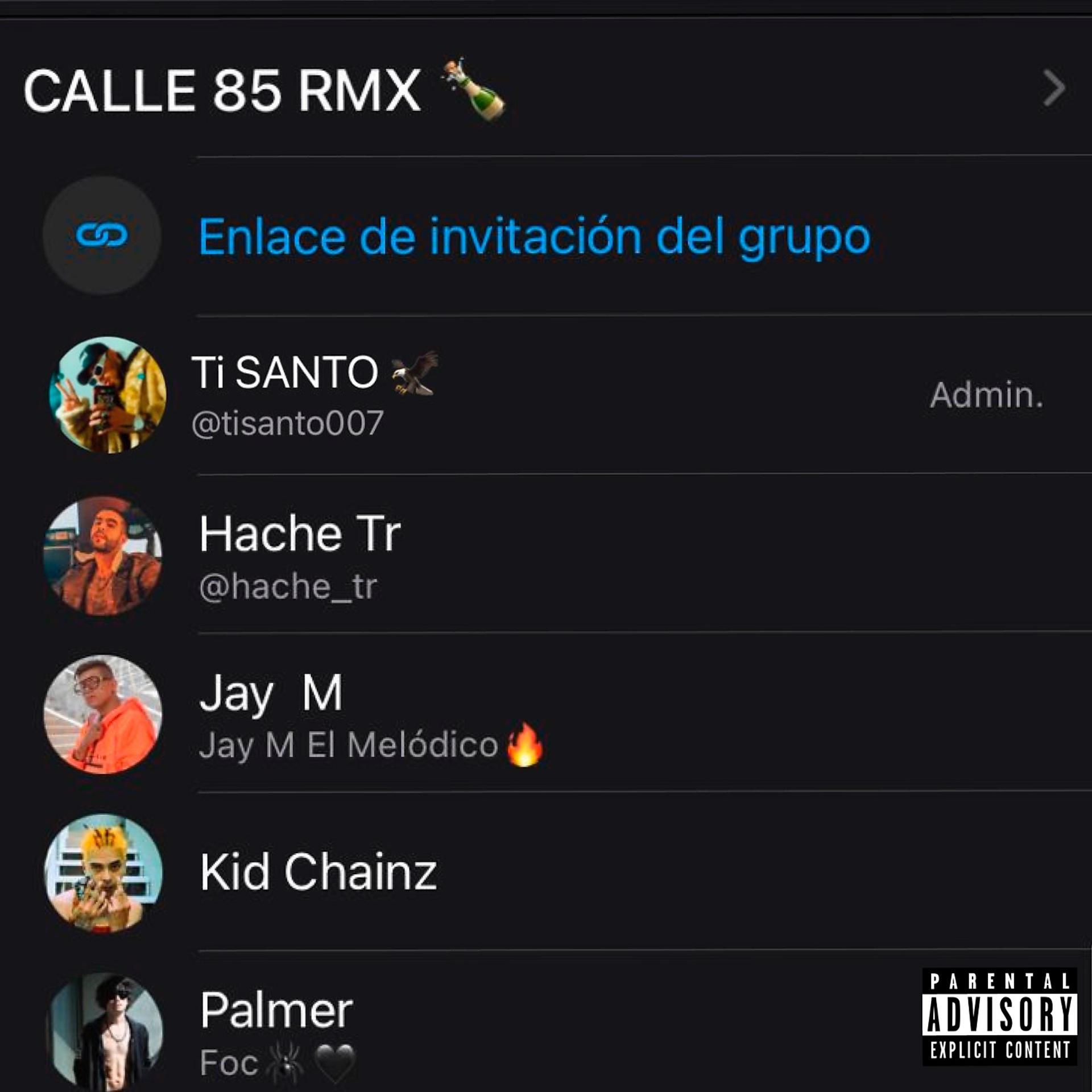 Постер альбома Calle 85 (feat. Palmer & Jay M El Melodico) [RMX]