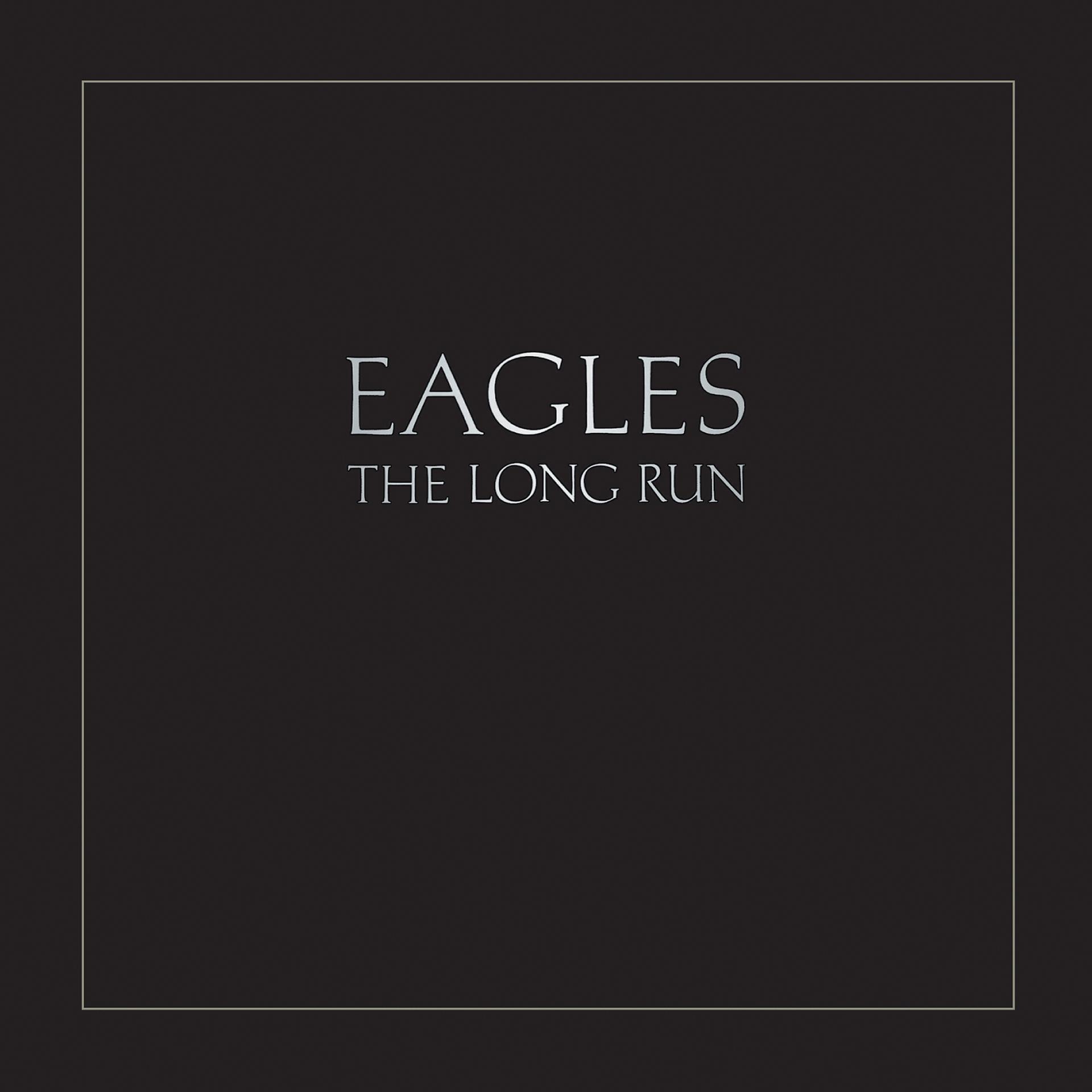 Постер альбома The Long Run (2013 Remaster)