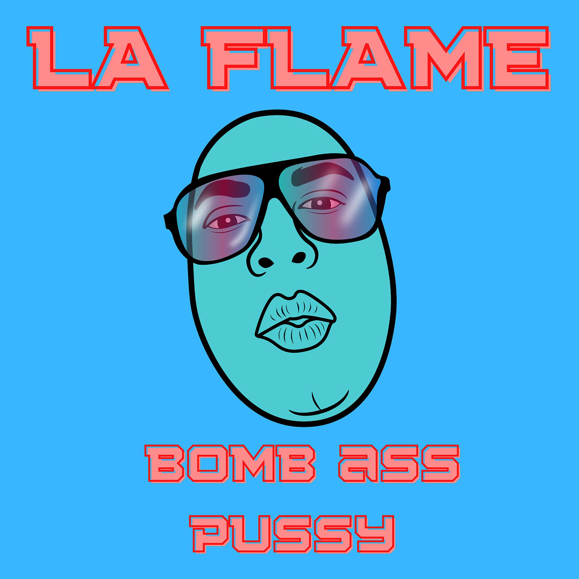Постер альбома Bomb Ass Pussy