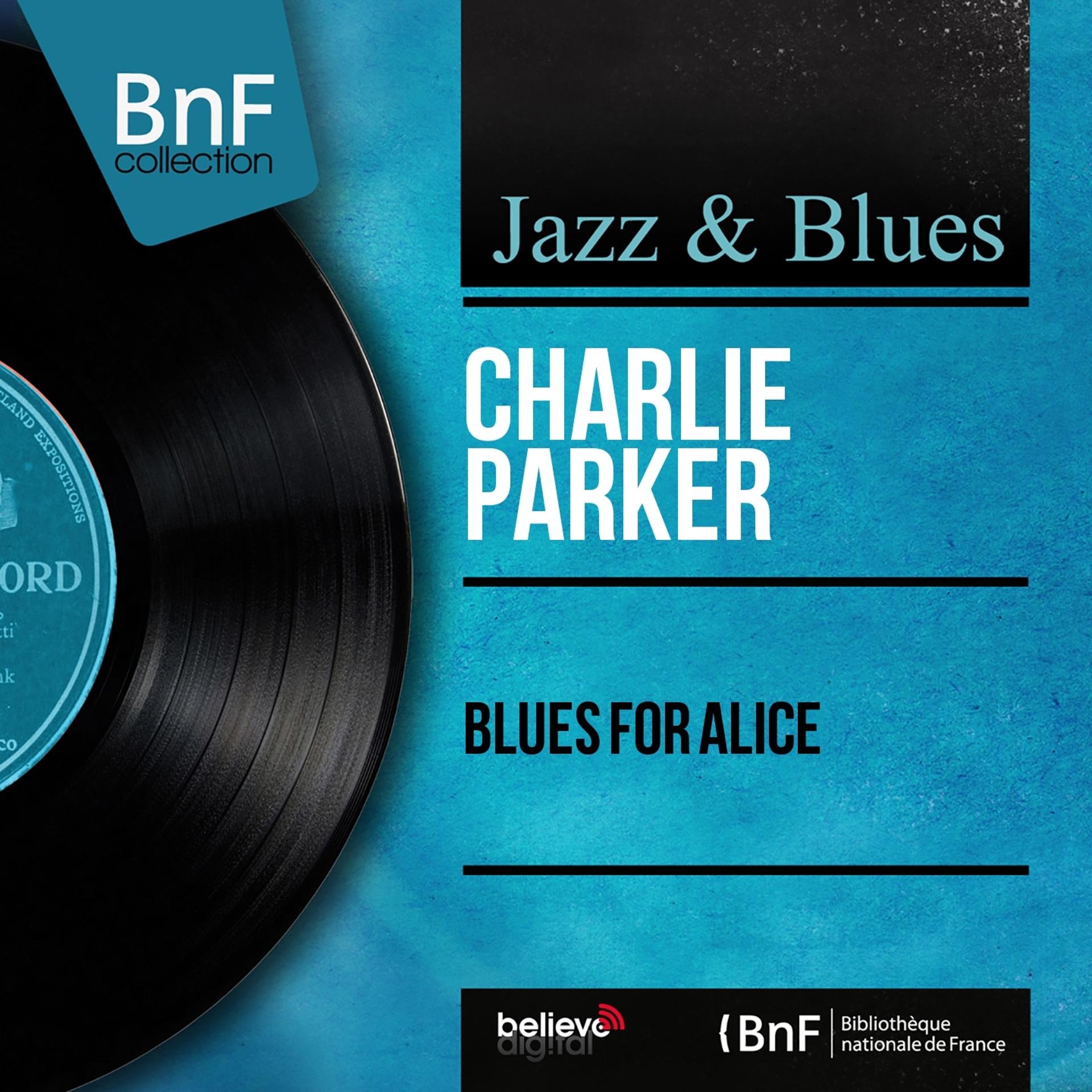 Постер альбома Blues for Alice