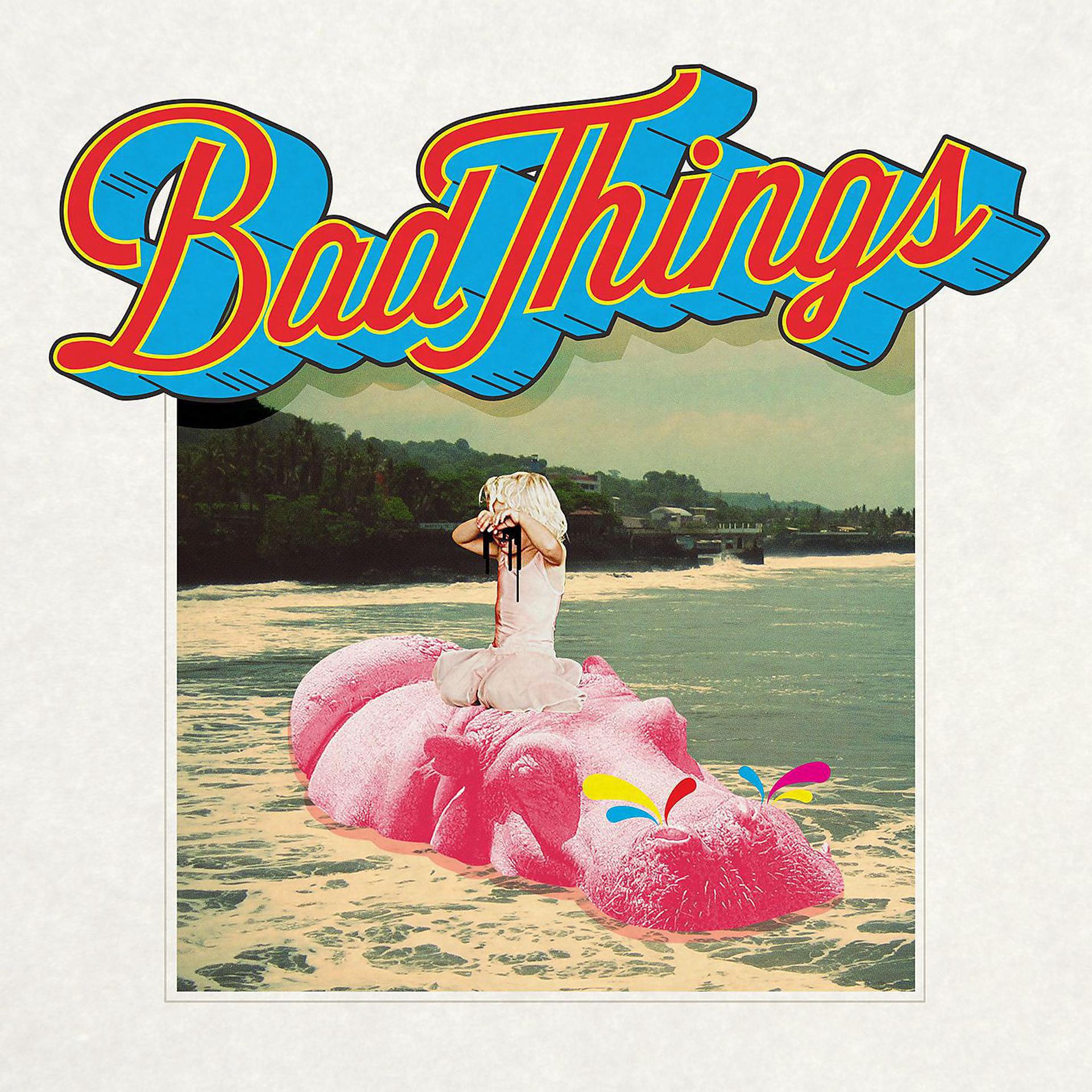 Постер альбома Bad Things (Deluxe Version)