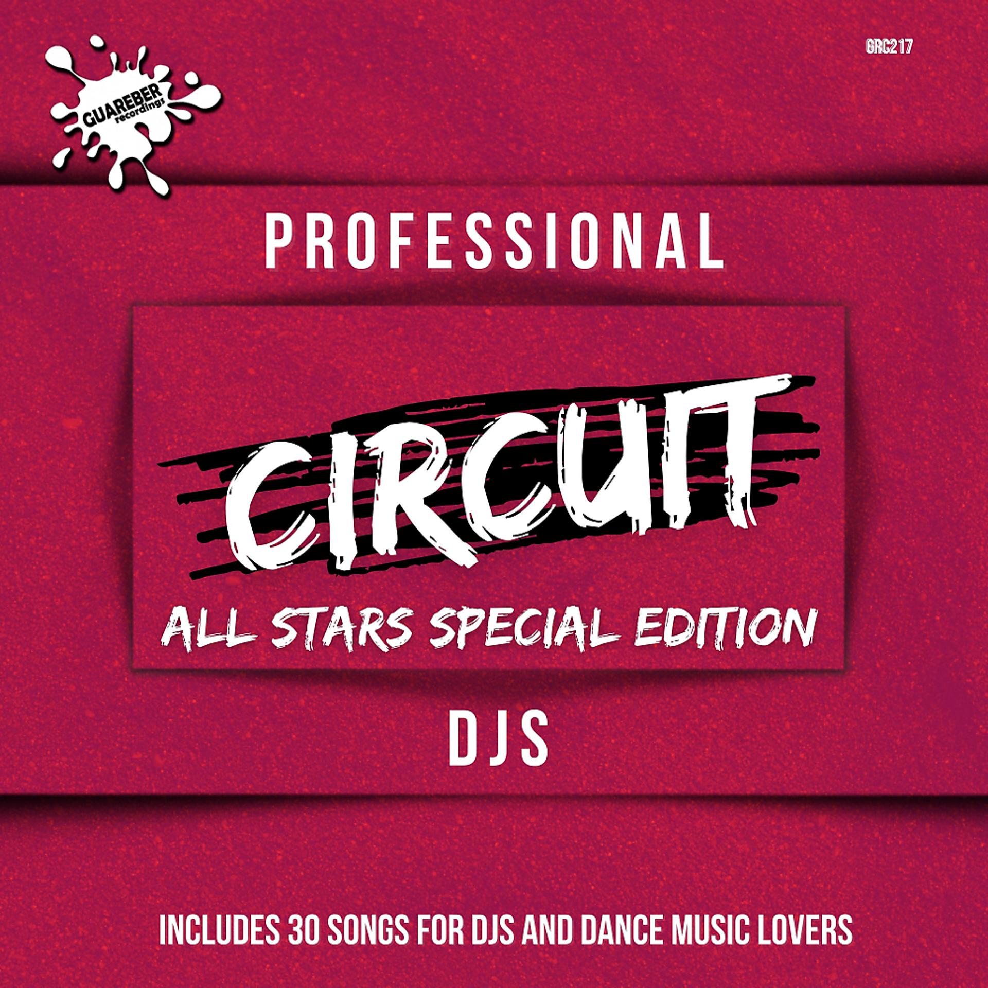Постер альбома Professional Circuit Djs (All Stars Special Edition) Compilation
