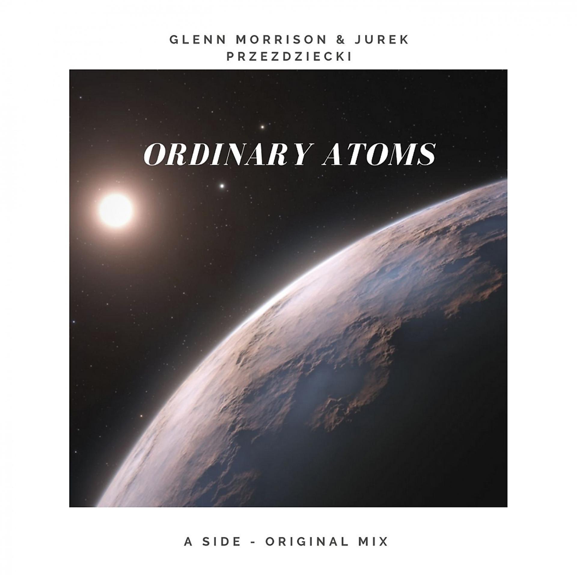 Постер альбома Ordinary Atoms