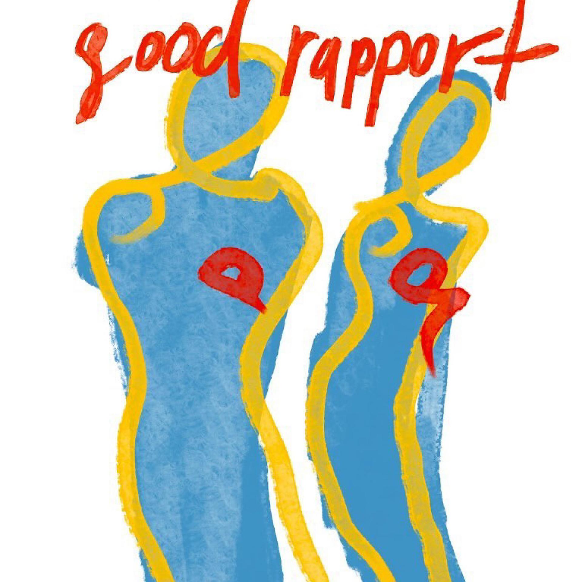 Постер альбома Good Rapport