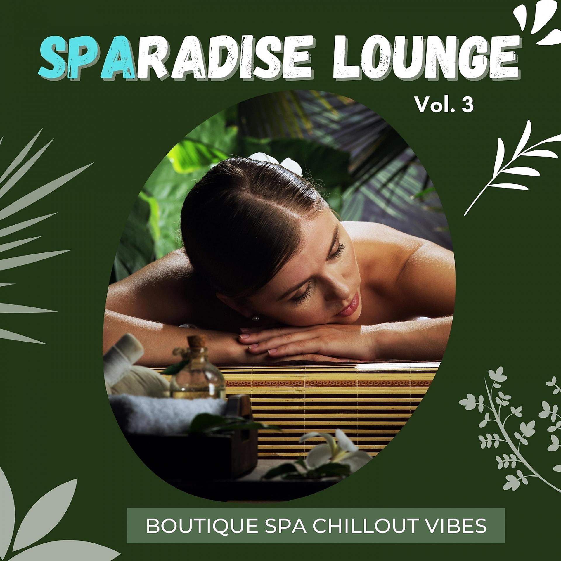 Постер альбома Sparadise Lounge, Vol.3