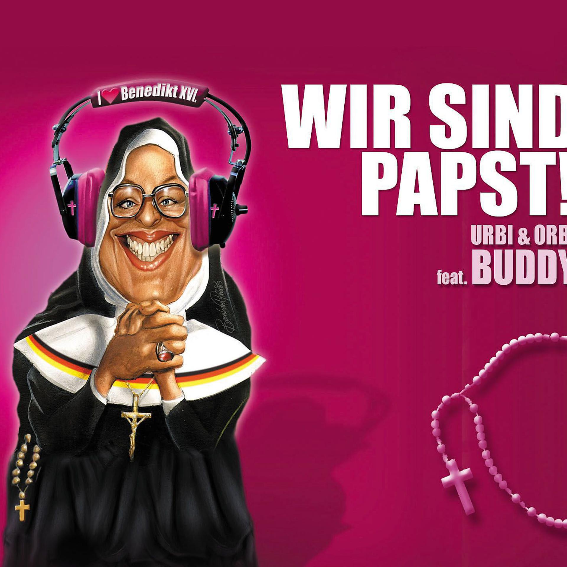 Постер альбома Wir sind Papst (Karaoke Mix)