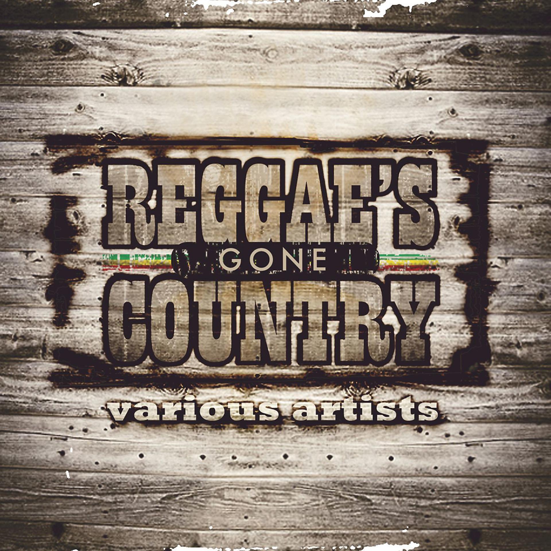 Постер альбома Reggae's Gone Country
