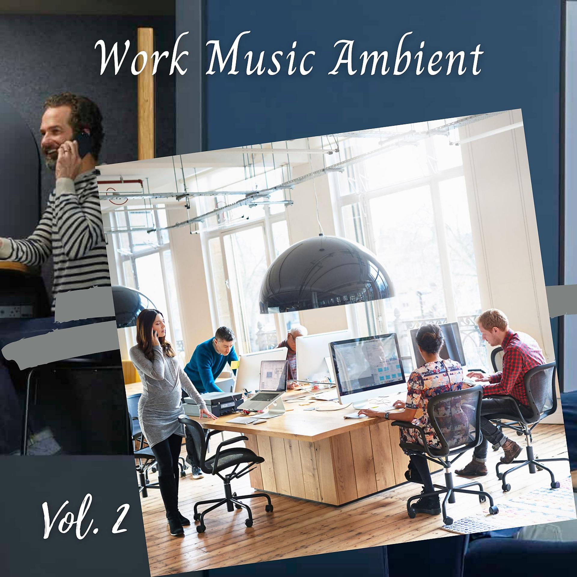 Постер альбома Work Music Ambient Vol. 2