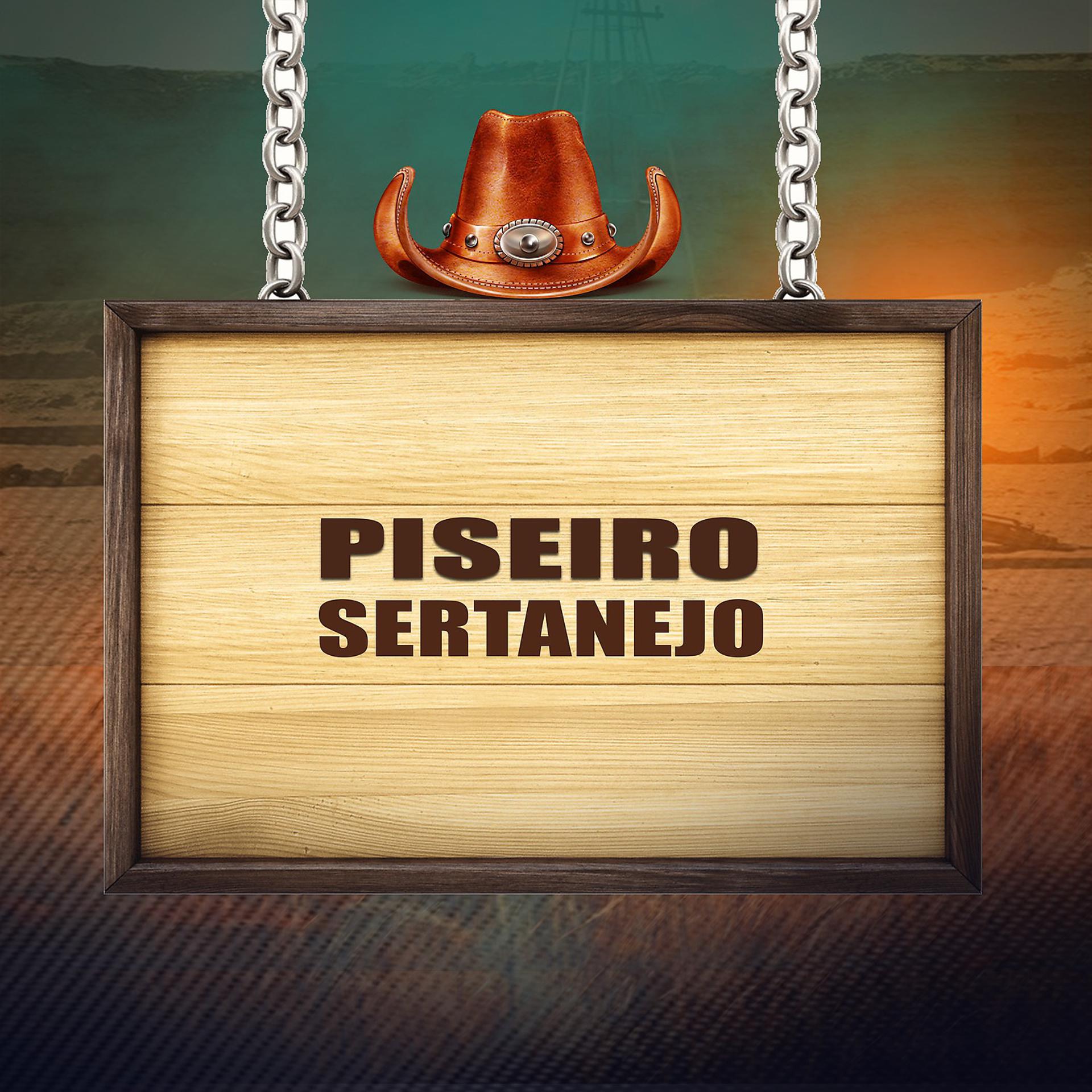 Постер альбома Piseiro Sertanejo
