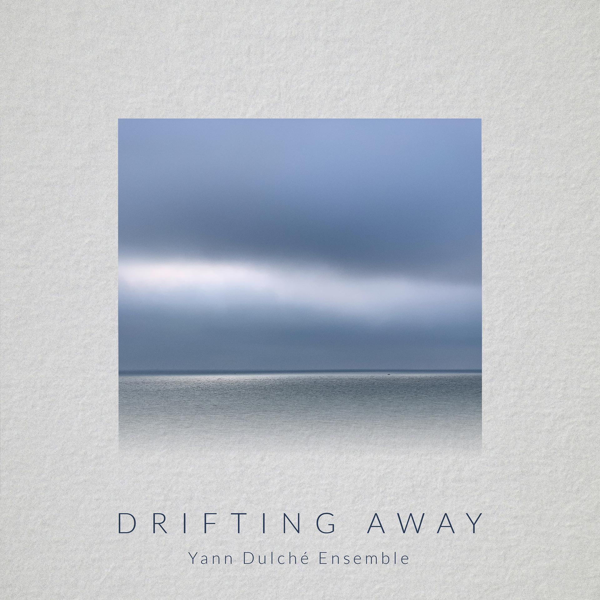 Постер альбома Drifting Away