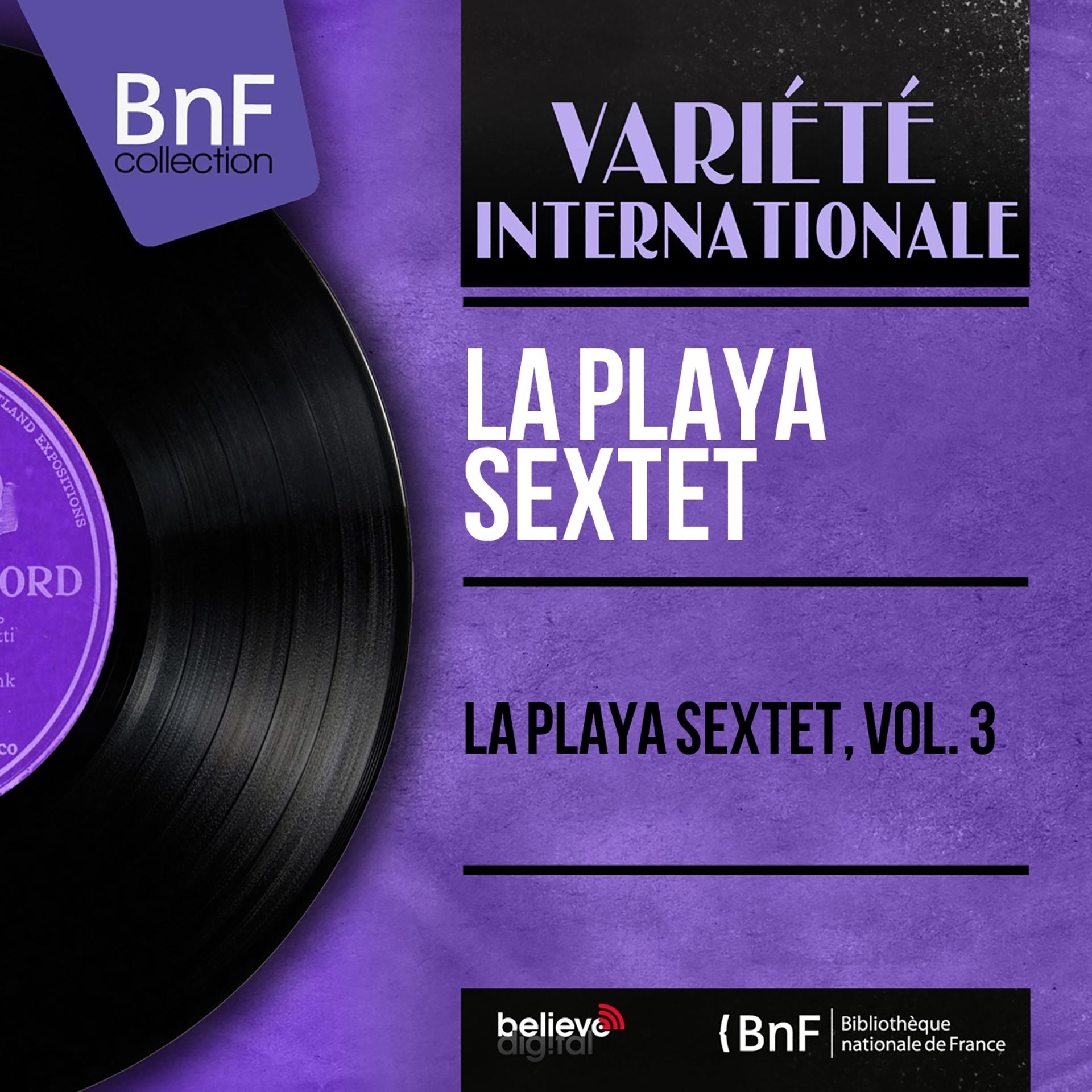 Постер альбома La Playa Sextet, Vol. 3