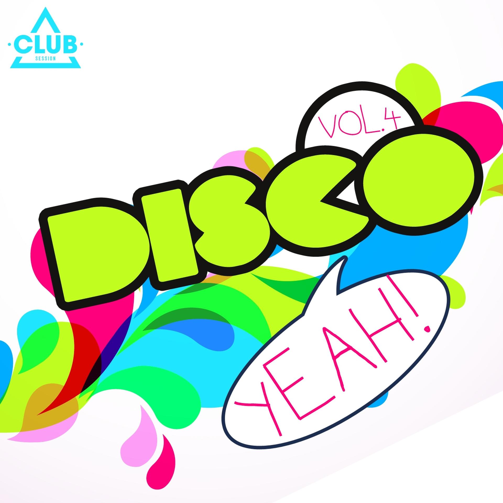 Постер альбома Disco Yeah! Vol. 4