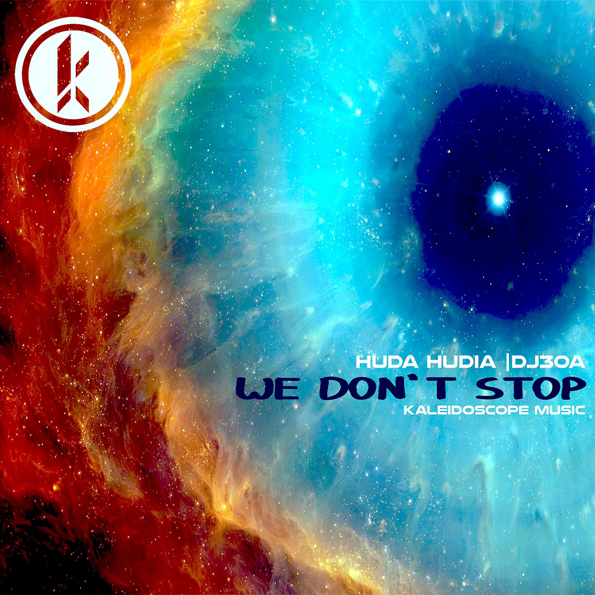 Постер альбома We Don't Stop
