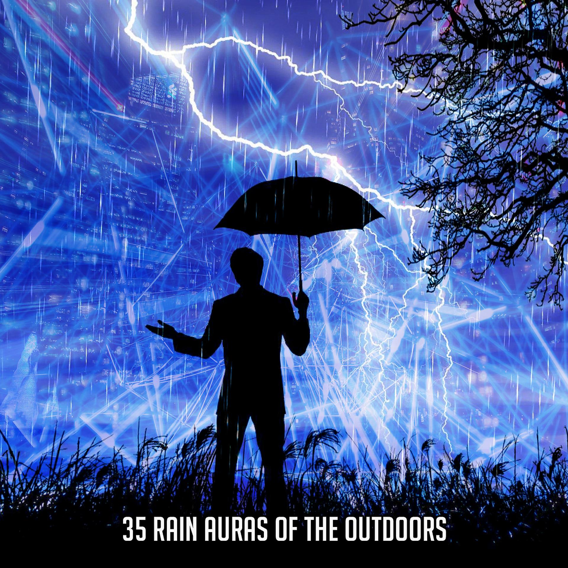 Постер альбома 35 аур дождя на открытом воздухе
