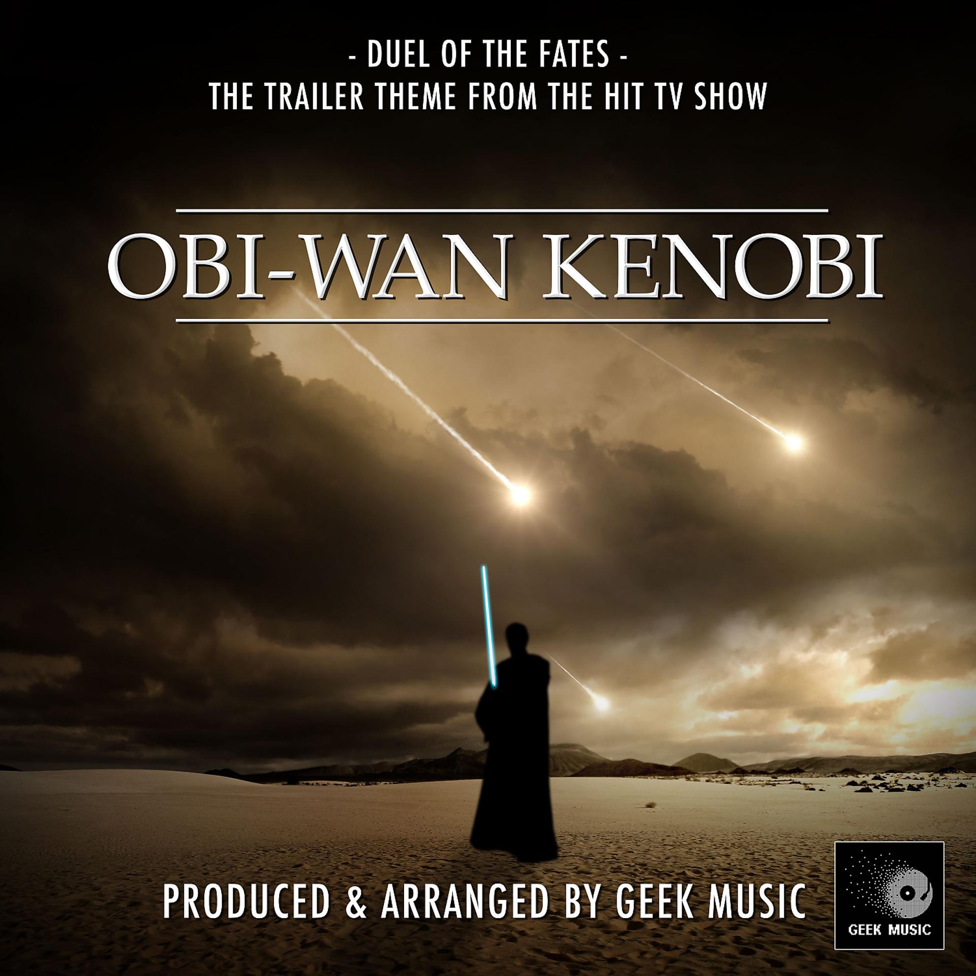 Постер альбома Duel Of The Fates (From "Obi-Wan Kenobi")