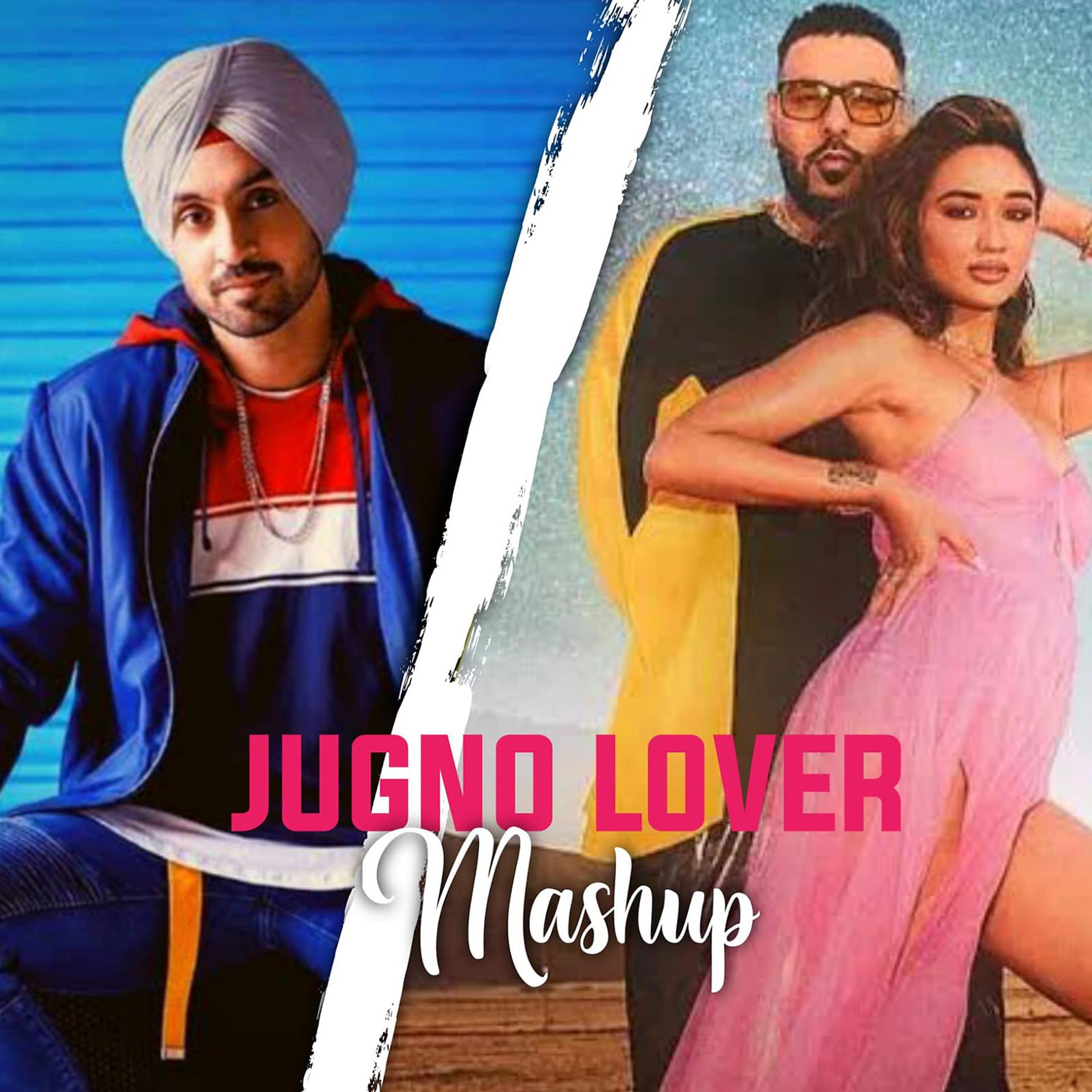 Постер альбома Jugnu & Lover Mashup
